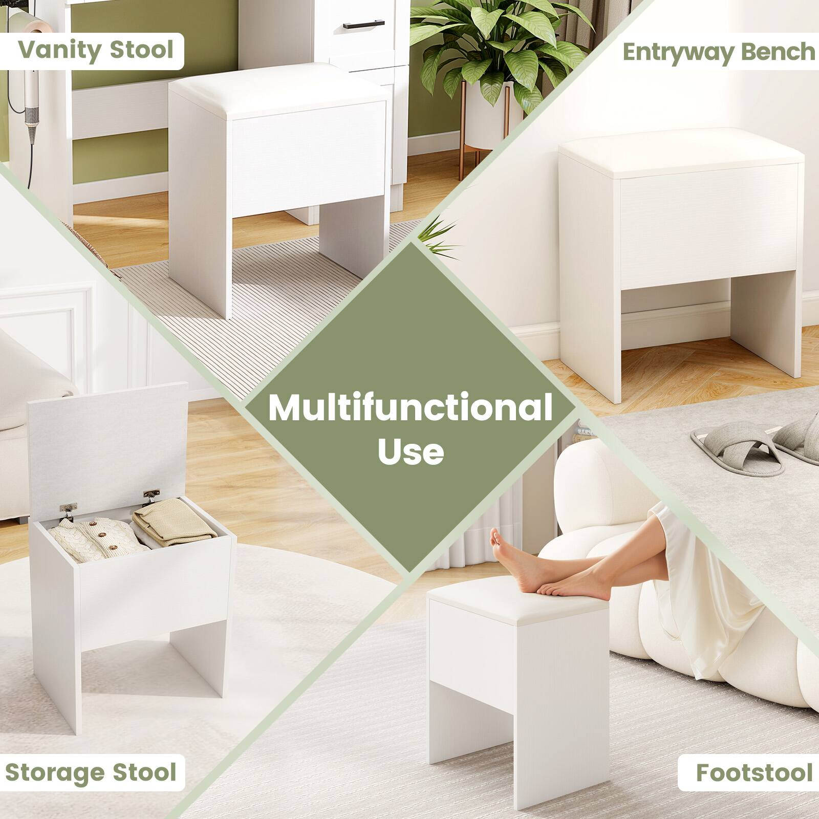 Vanity Stool  
Entryway Bench  
Multifunctional Use  
Storage Stool  
Footstool