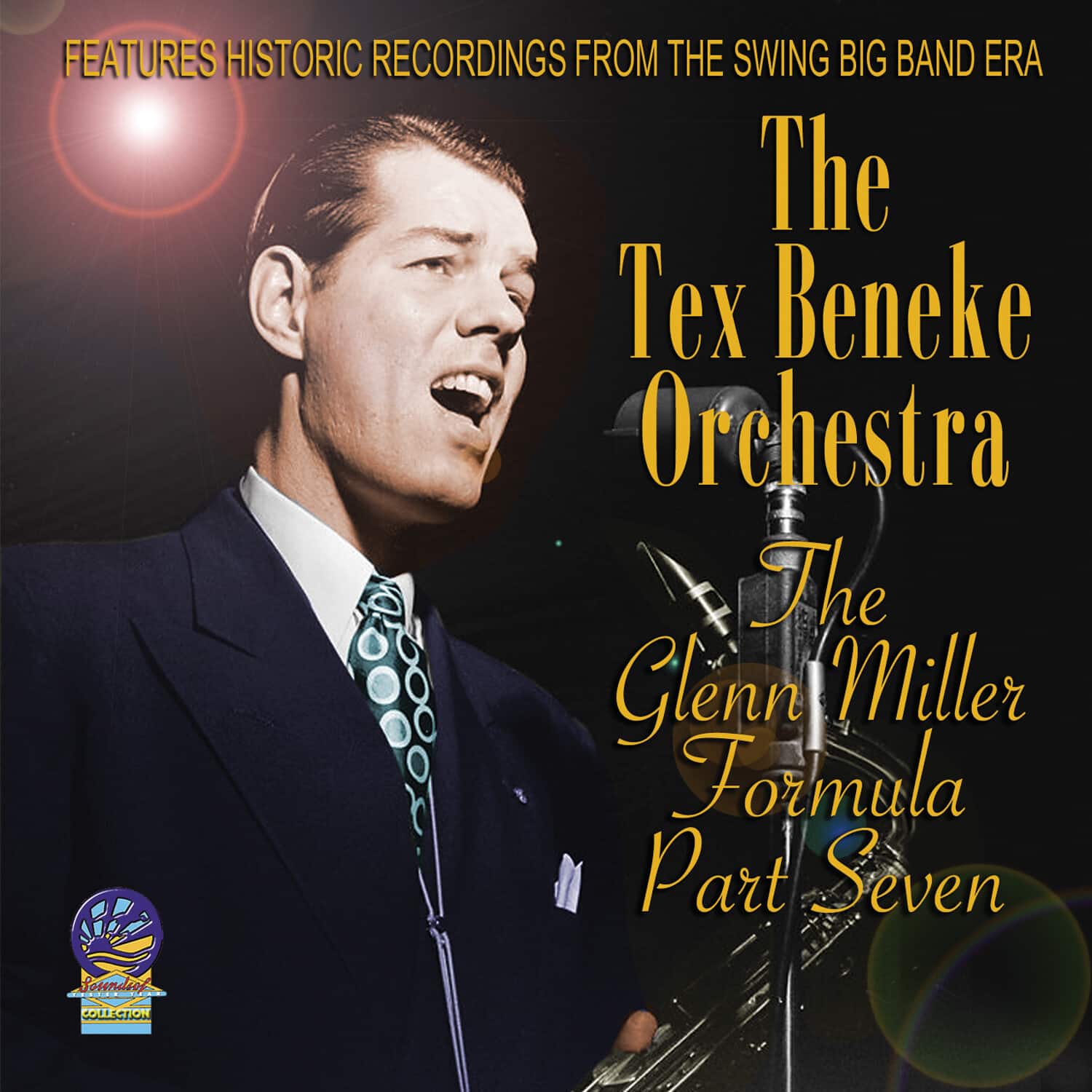Tex Beneke - The Glenn Miller Formula Part 7  - COMPACT DISCS