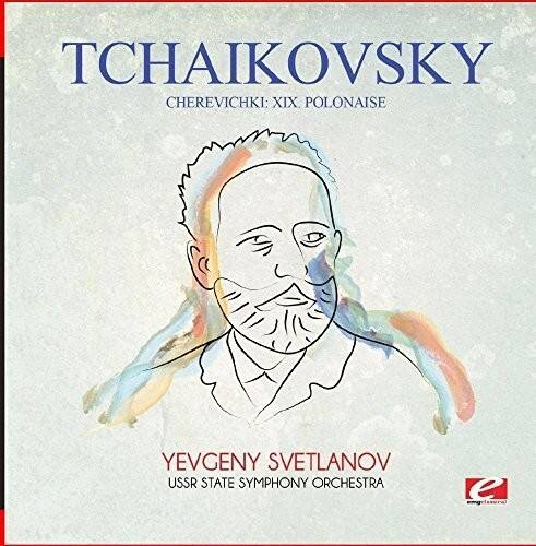 Tchaikovsky - Tchaikovsky: Cherevichki: XIX. Polonaise   - COMPACT DISCS [CD] price history on PriceWatchPro