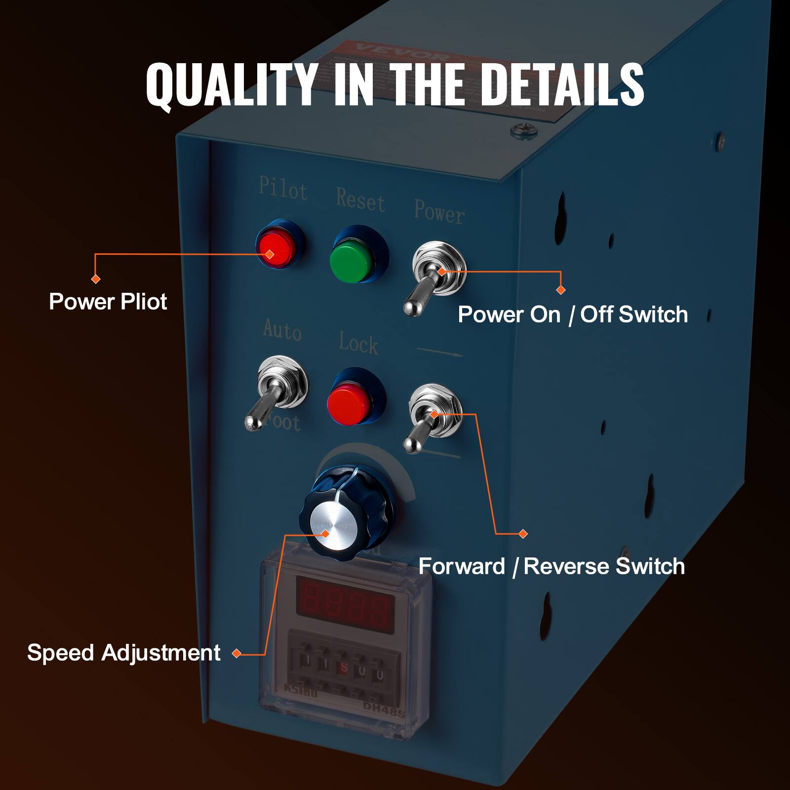VEVOR QUALITY IN THE DETAILS

- Pilot Reset
- Power
- Power Pilot
- Auto Lock
- Power On / Off Switch
- Forward / Reverse Switch
- Speed Adjustment

ASTBH
DH488