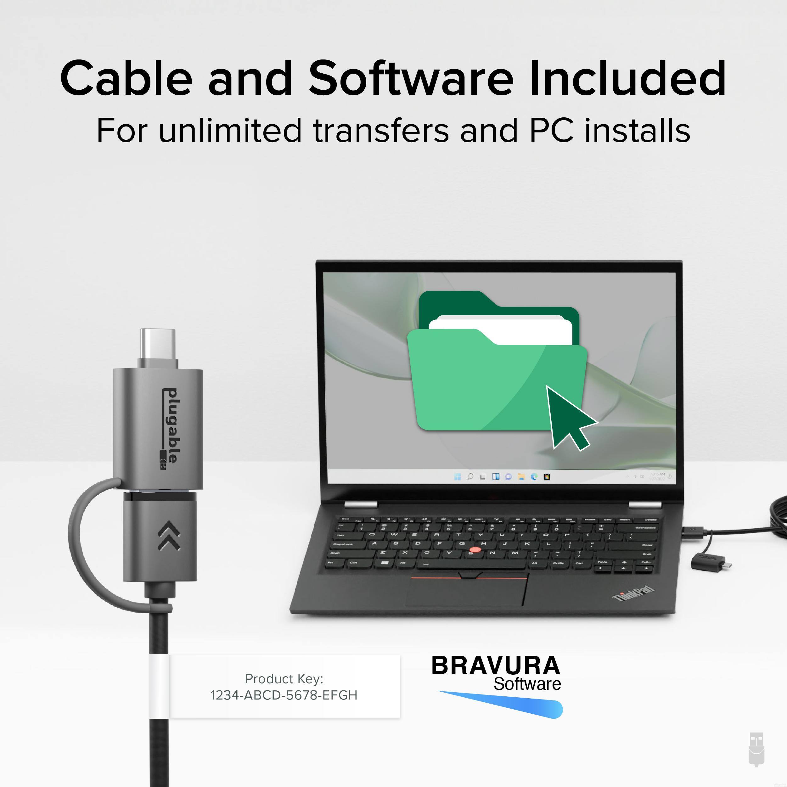 Cable and Software Included  
For unlimited transfers and PC installs  

BRAVURA Software  

Product Key:  
1234-ABCD-5678-EFGH