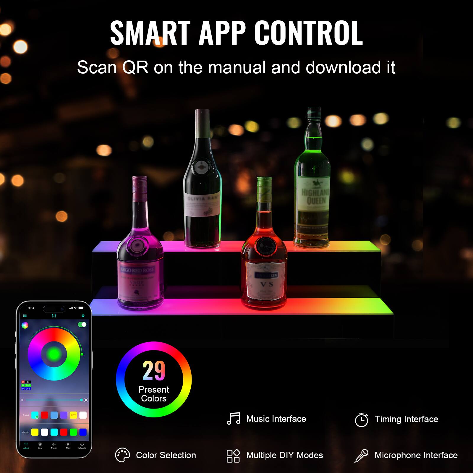 SMART APP CONTROL  
Scan QR on the manual and download it  

29 Present Colors  
Color Selection  
Music Interface  
Timing Interface  
Multiple DIY Modes  
Microphone Interface