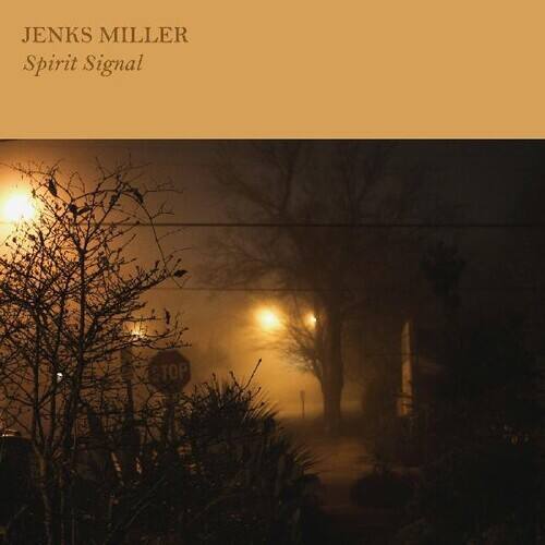 Jenks Miller - Spirit Signal   - VINYL LP price history on PriceWatchPro