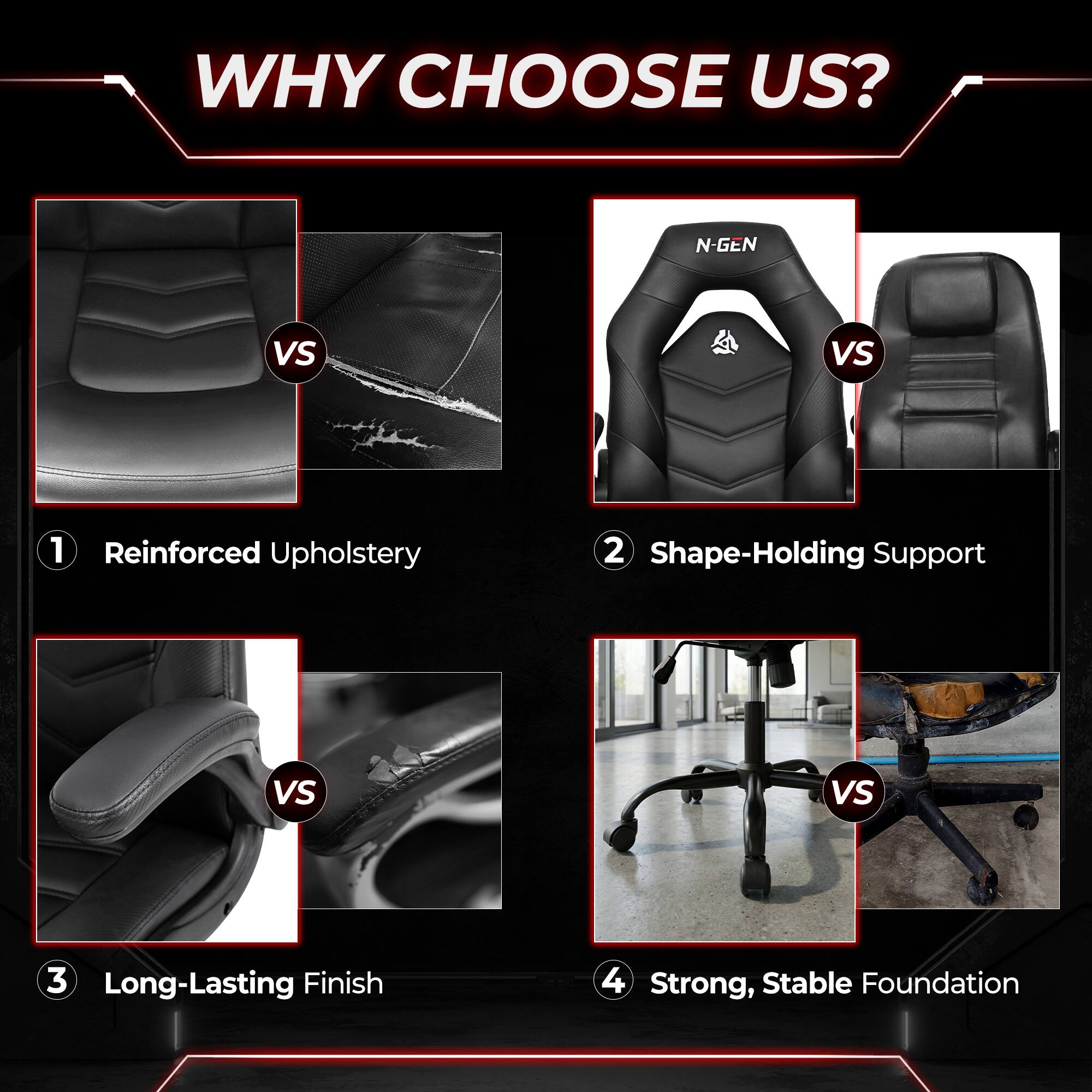 WHY CHOOSE US?

1 Reinforced Upholstery
2 Shape-Holding Support
3 Long-Lasting Finish
4 Strong, Stable Foundation