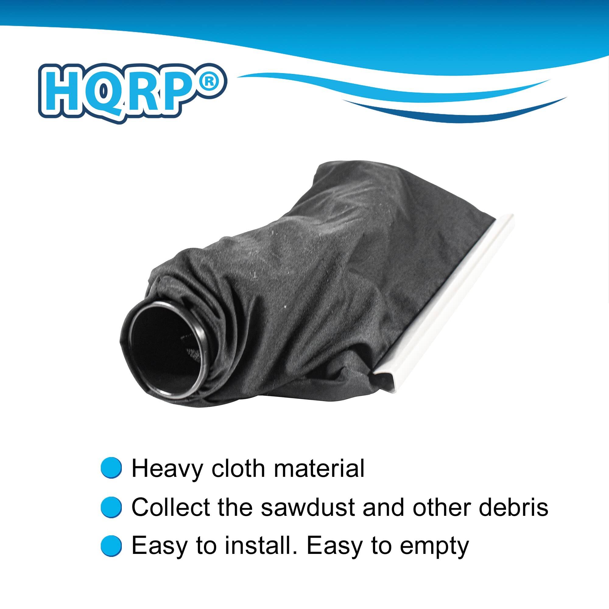 HQRP®

- Heavy cloth material
- Collect the sawdust and other debris
- Easy to install. Easy to empty