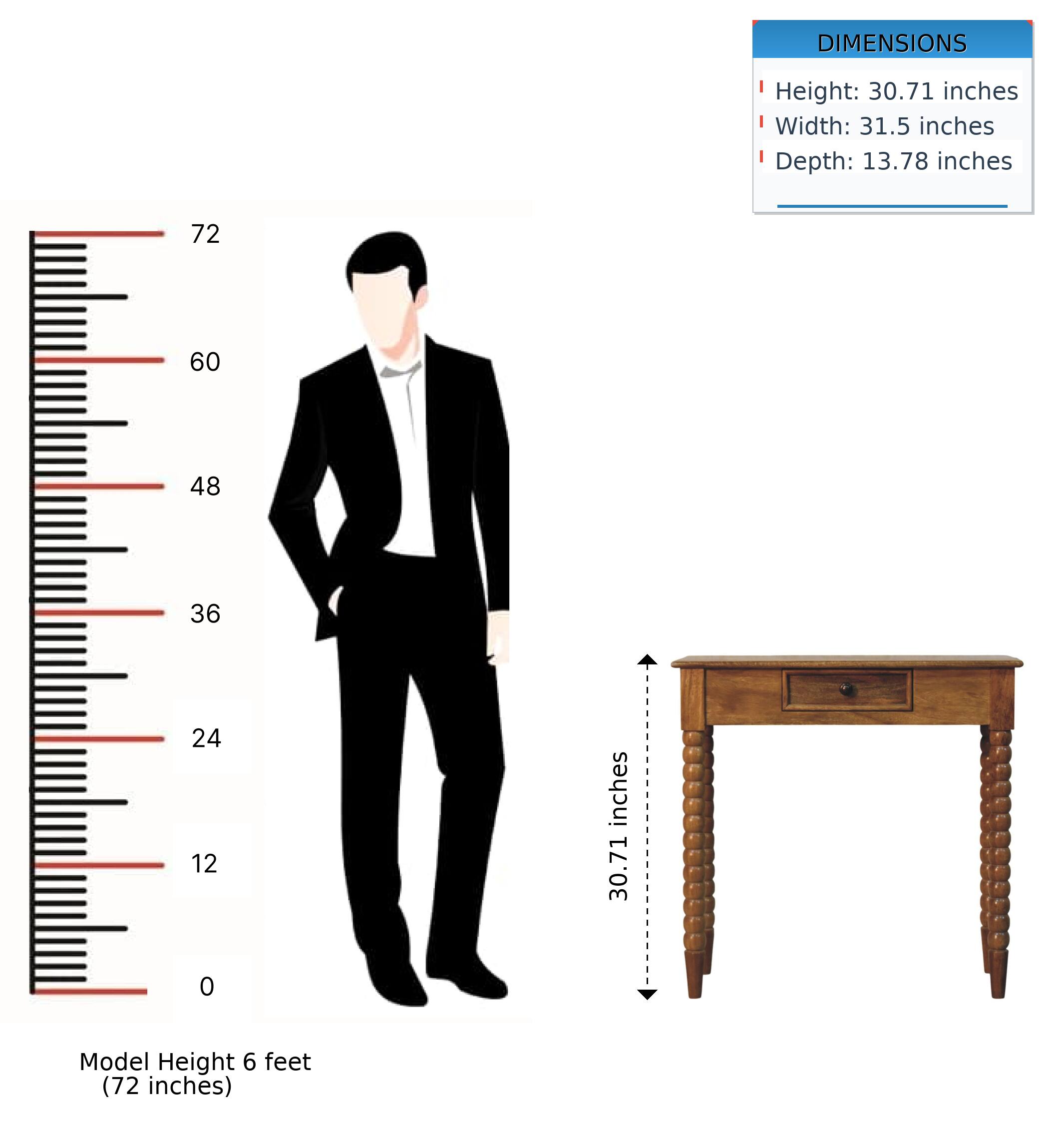 DIMENSIONS
Height: 30.71 inches
Width: 31.5 inches
Depth: 13.78 inches

72
60
48
36
24 12 0
inches 30.71

Model Height 6 feet (72 inches)