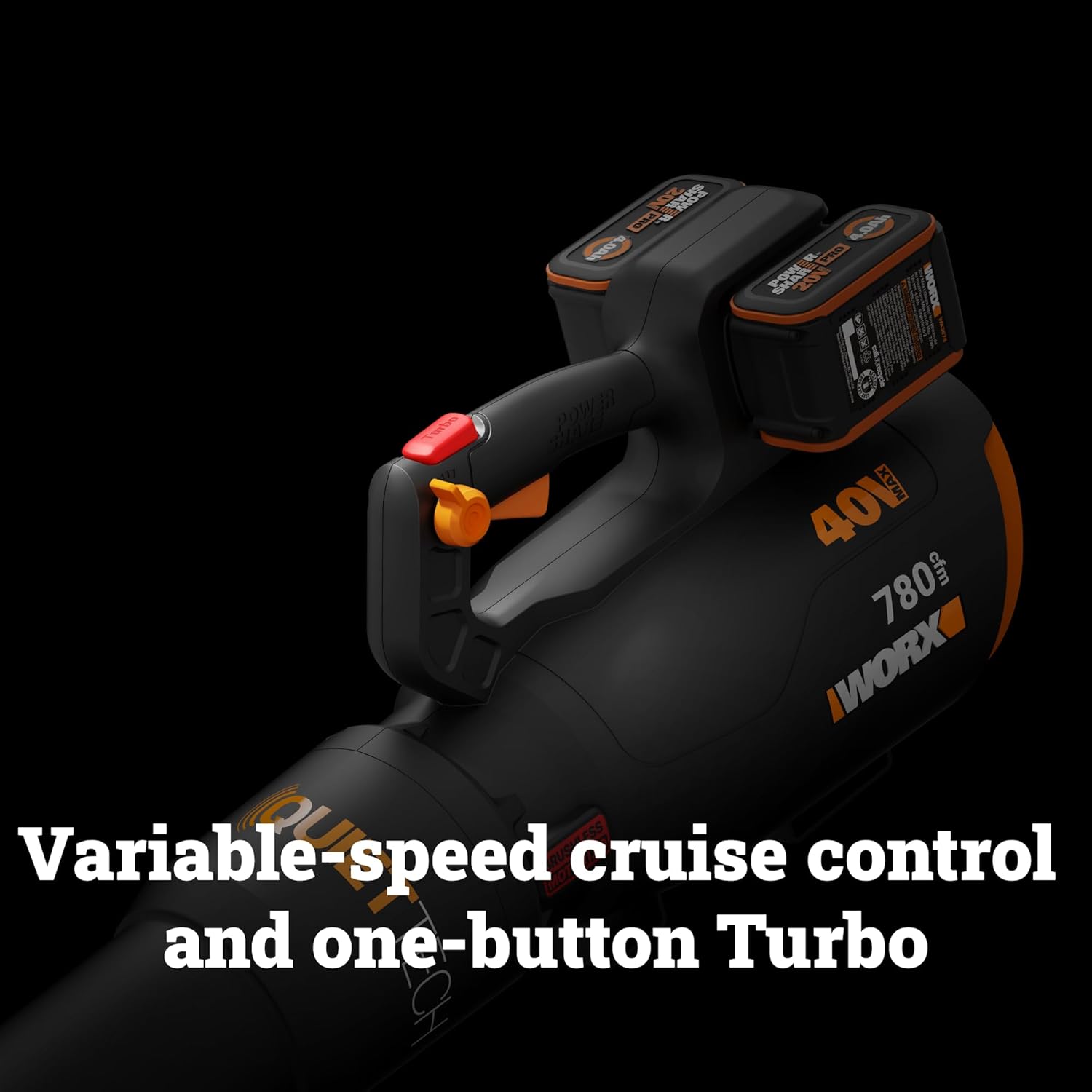 A0T 1 Ues 6.0ah i R C 20V OSOR e 20WR MAX 40V cfm 780 WORX Variable-speed RUSY M L cruise control and one-button Turbo