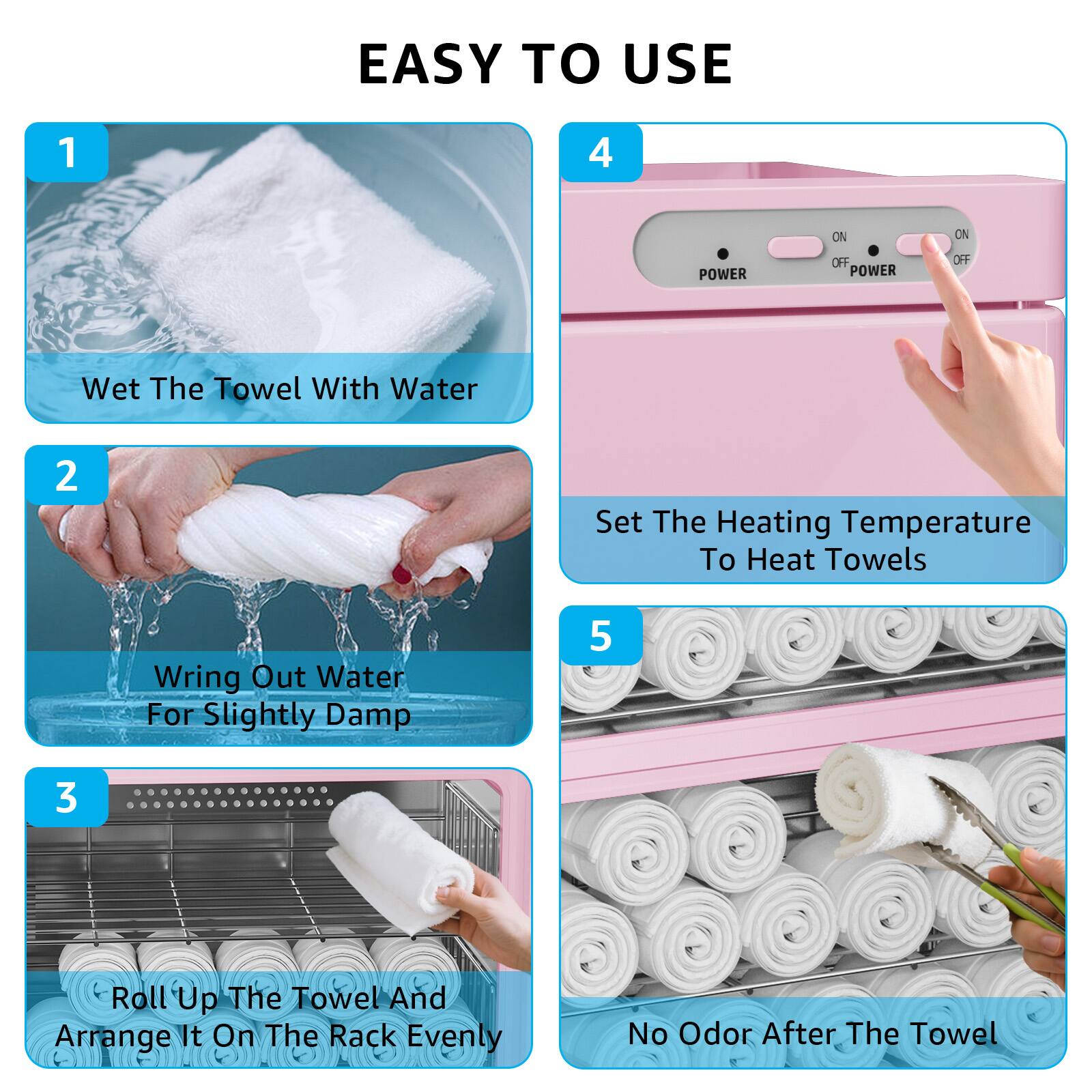 EASY TO USE

1. Wet The Towel With Water

2. Wring Out Water For Slightly Damp

3. Roll Up The Towel And Arrange It On The Rack Evenly

4. Set The Heating Temperature To Heat Towels

5. No Odor After The Towel
