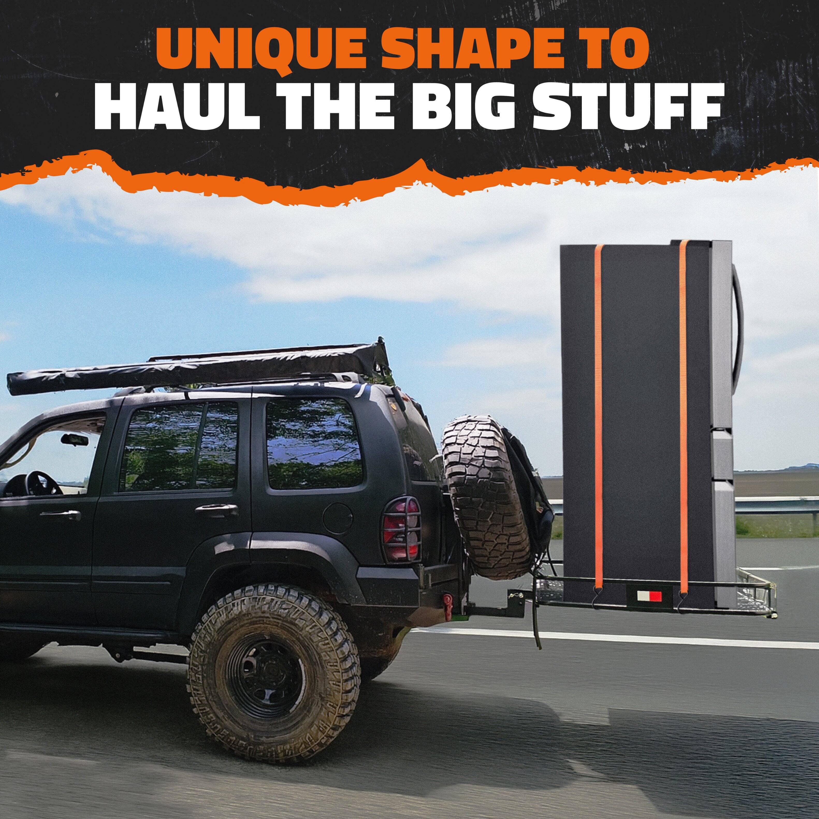 UNIQUE SHAPE TO HAUL THE BIG STUFF