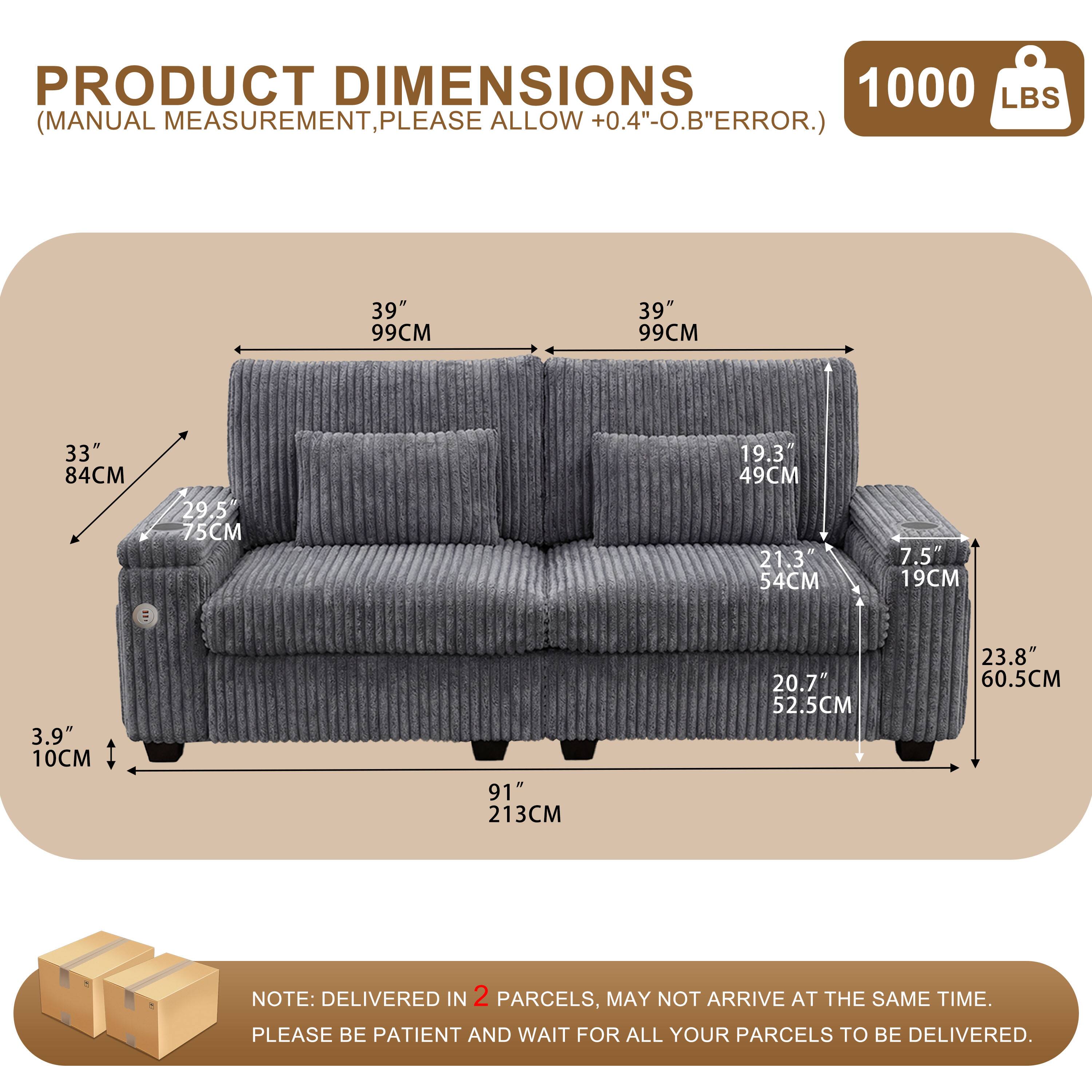 PRODUCT DIMENSIONS  
1000 LBS (MANUAL MEASUREMENT, PLEASE ALLOW +0.4"-O.B" ERROR.)  

- 39" 99CM  
- 39" 99CM  
- 33" 84CM  
- 29.5" 75CM  
- 19.3" 49CM  
- 21.3" 54CM  
- 7.5" 19CM  
- 3.9" 10CM  
- 91" 213CM  
- 20.7" 52.5CM  
- 23.8" 60.5CM  

NOTE: DELIVERED IN 2 PARCELS, MAY NOT ARRIVE AT THE SAME TIME. PLEASE BE PATIENT AND WAIT FOR ALL YOUR PARCELS TO BE DELIVERED.