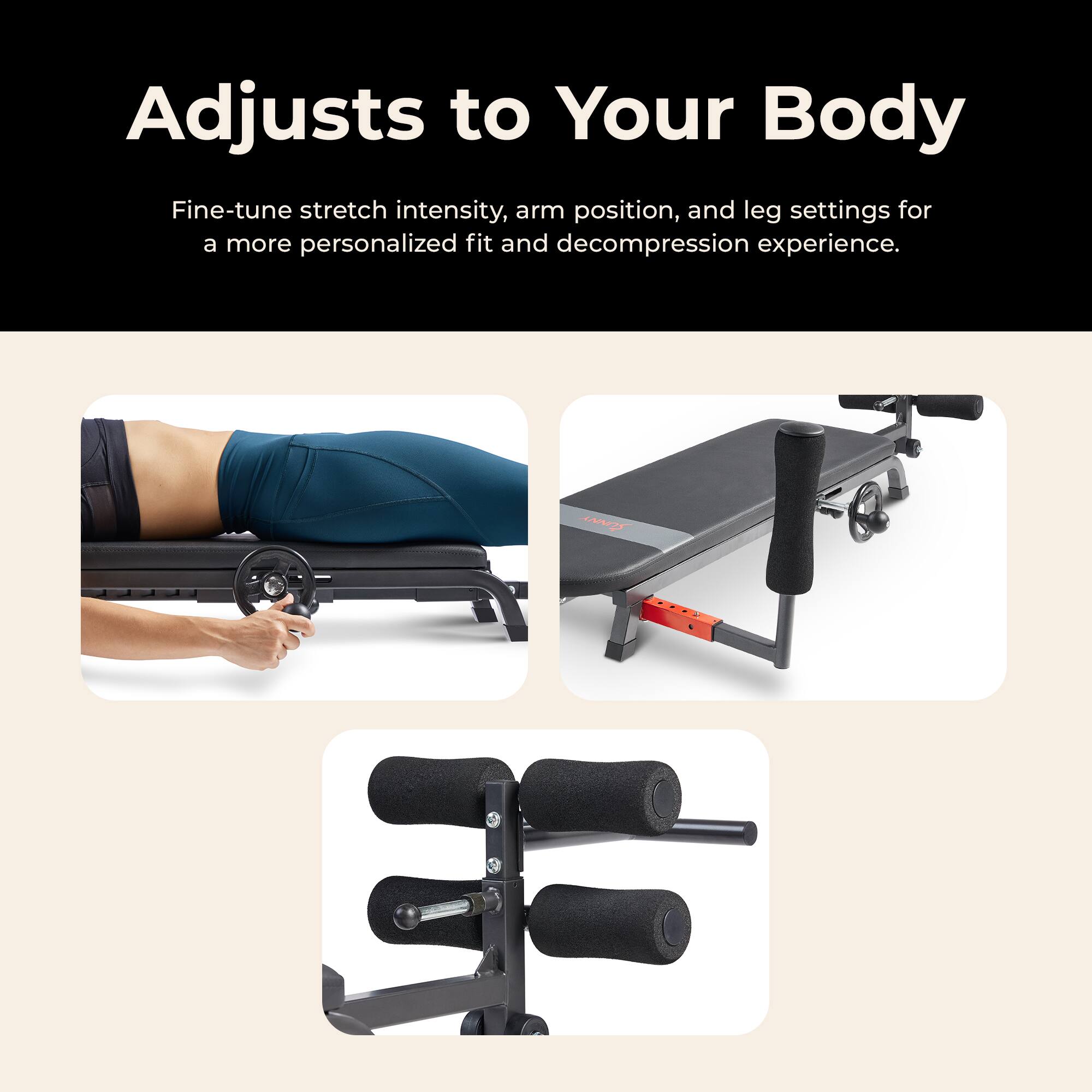 Adjusts to Your Body

Fine-tune stretch intensity, arm position, and leg settings for a more personalized fit and decompression experience.