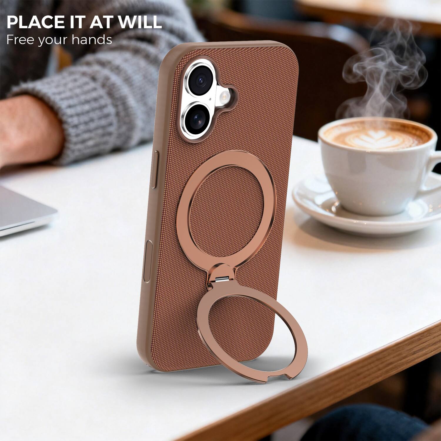 PLACE IT AT WILL  
Free your hands