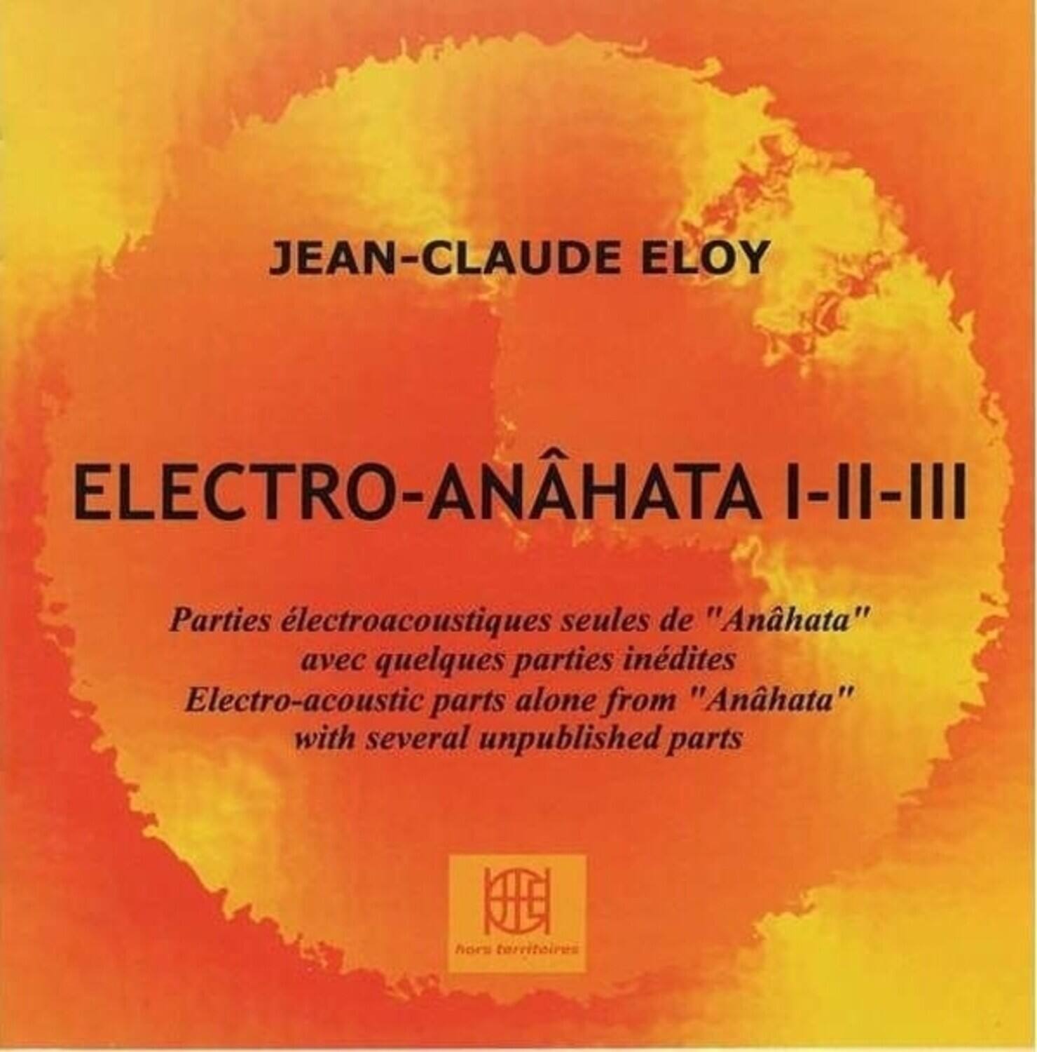Jean Claude Eloy Electro Anahata COMPACT DISCS [CD] - Best Buy