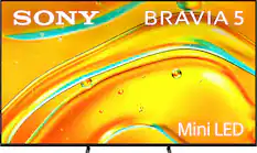 SONY BRAVIA 5
Mini LED
