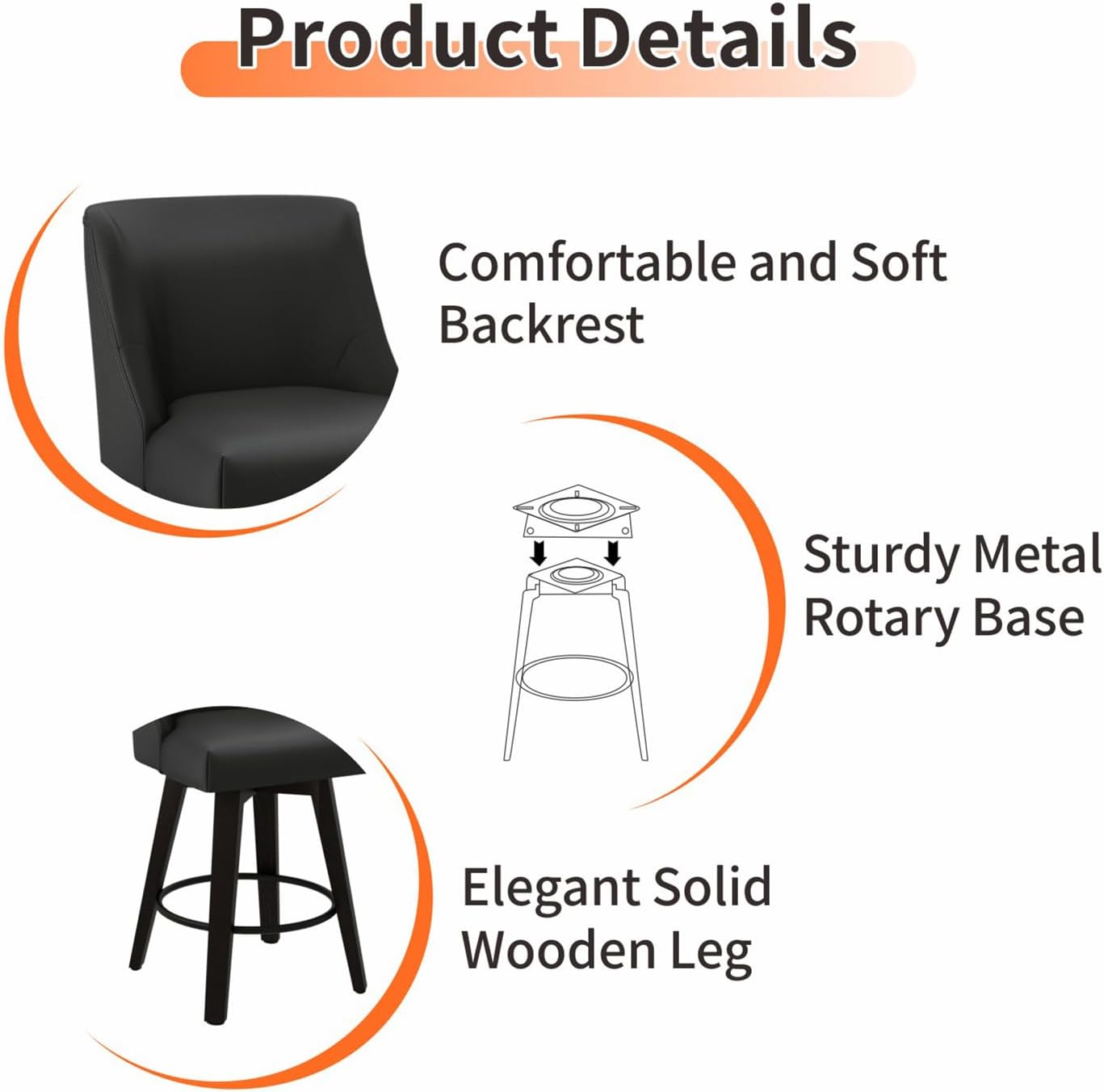 Product Details

Comfortable and Soft Backrest
Sturdy Metal Rotary Base
Elegant Solid Wooden Leg