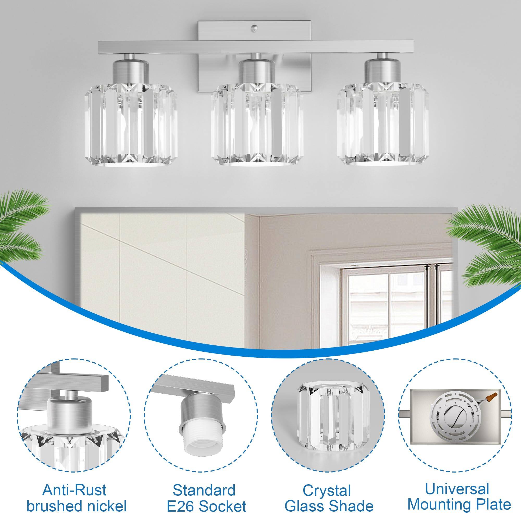 Anti-Rust brushed nickel  
Standard E26 Socket  
Crystal Glass Shade  
Universal Mounting Plate
