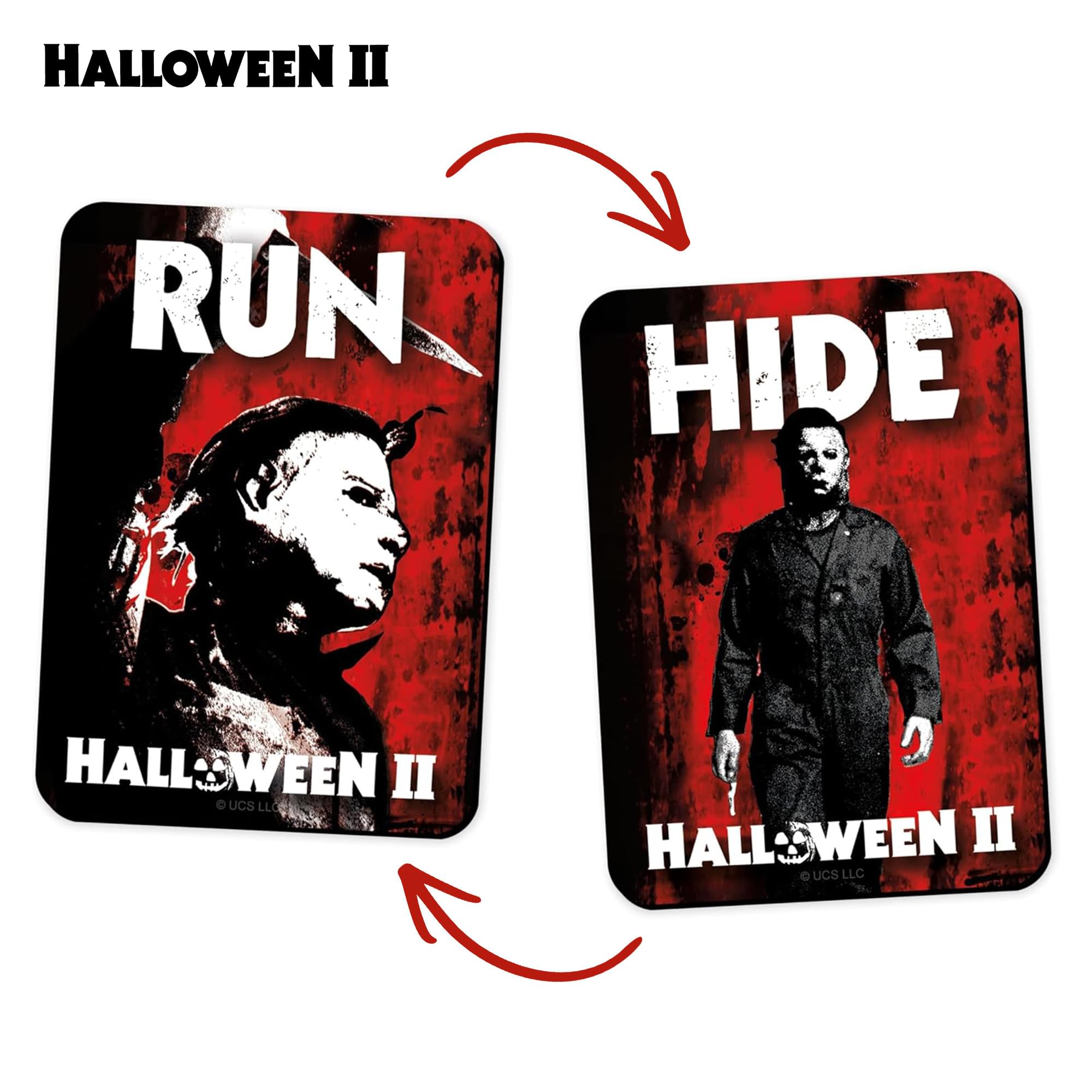 Halloween II  
Run Hide  
Halloween II  
UCS LLC