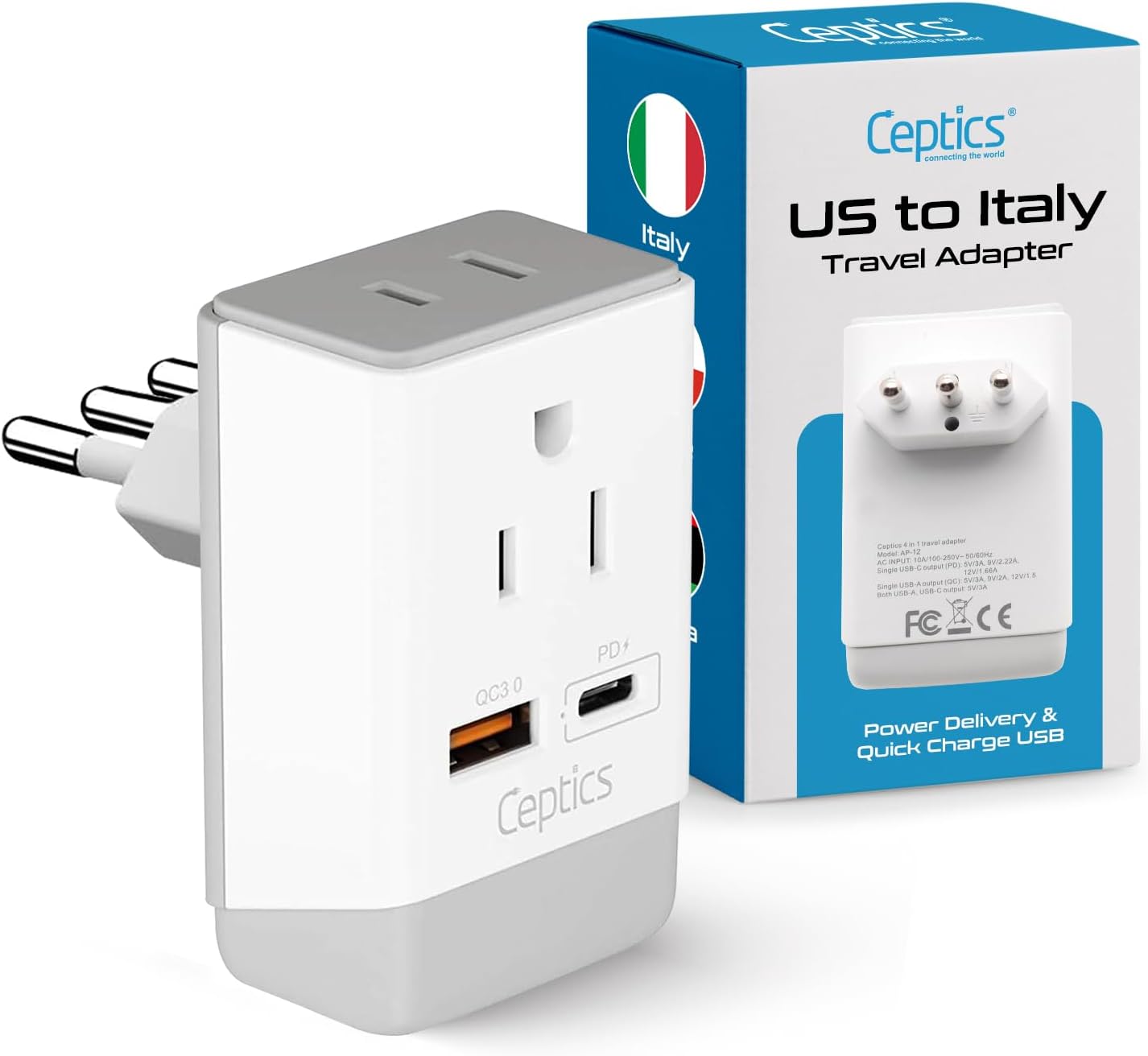 Ceptrics  
Connecting the world  

US to Italy Travel Adapter  

Power Delivery & Quick Charge USB  

QC3.0  
PD  

Ceptrics  

Italy  

FC CE