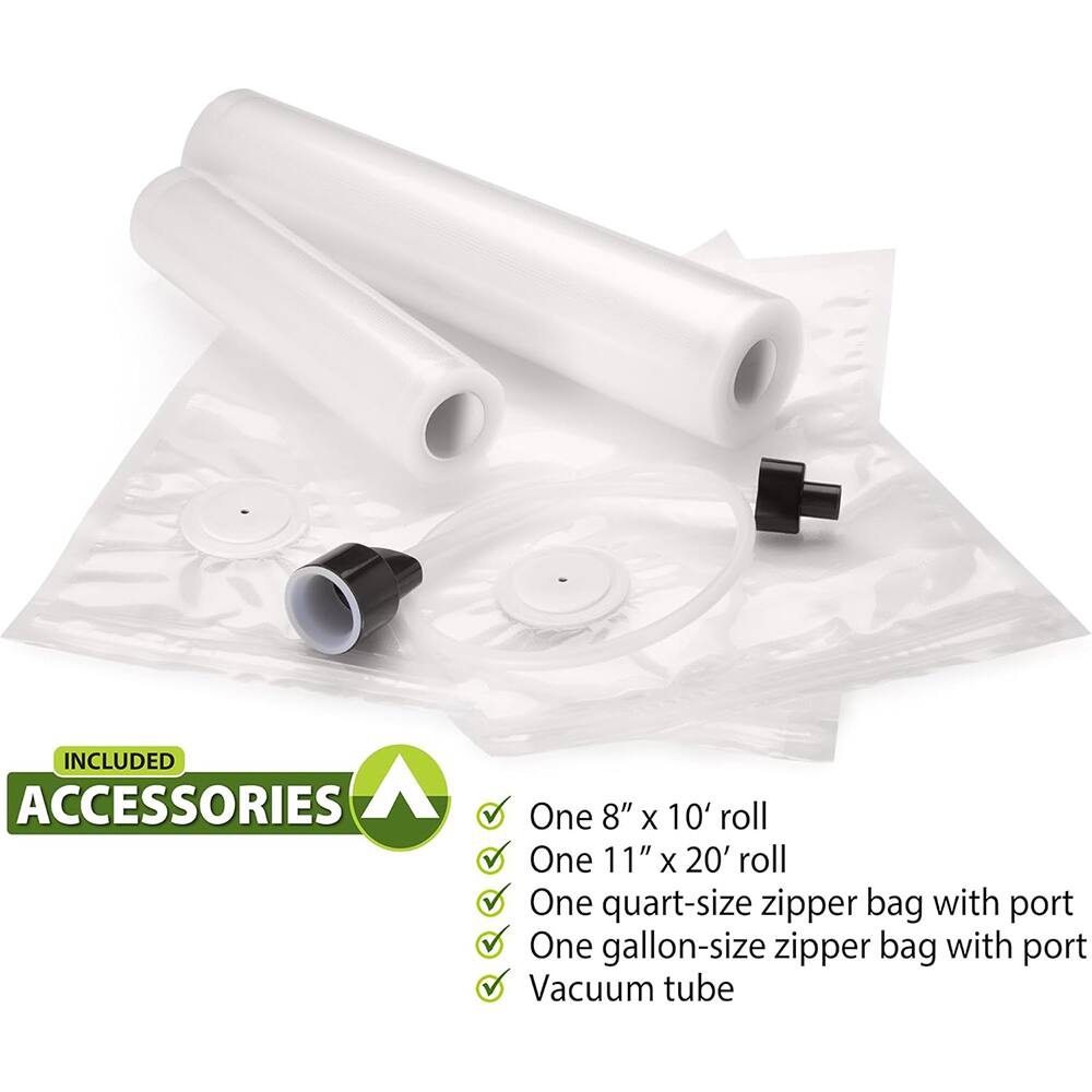 INCLUDED ACCESSORIES  
- One 8" x 10' roll  
- One 11" x 20' roll  
- One quart-size zipper bag with port  
- One gallon-size zipper bag with port  
- Vacuum tube