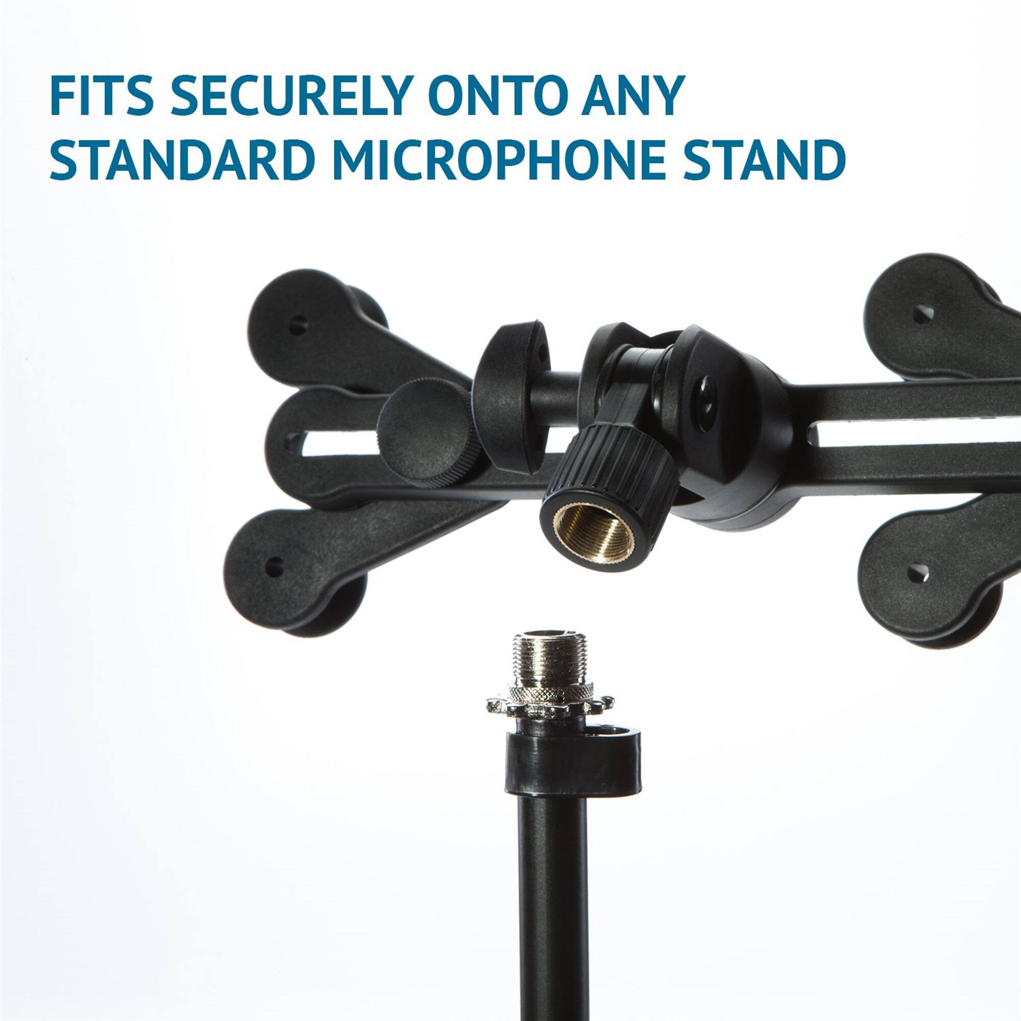 FITS SECURELY ONTO ANY STANDARD MICROPHONE STAND