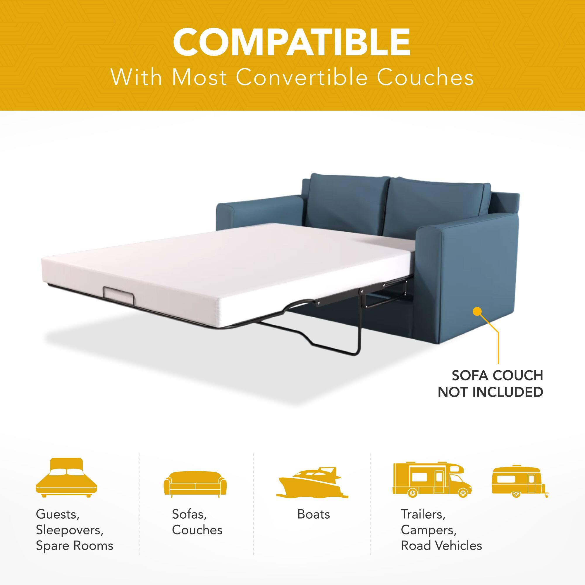 COMPATIBLE  
With Most Convertible Couches  

SOFA COUCH NOT INCLUDED  

Guests, Sleepovers, Spare Rooms  
Sofas, Couches  
Boats  
Trailers, Campers, Road Vehicles