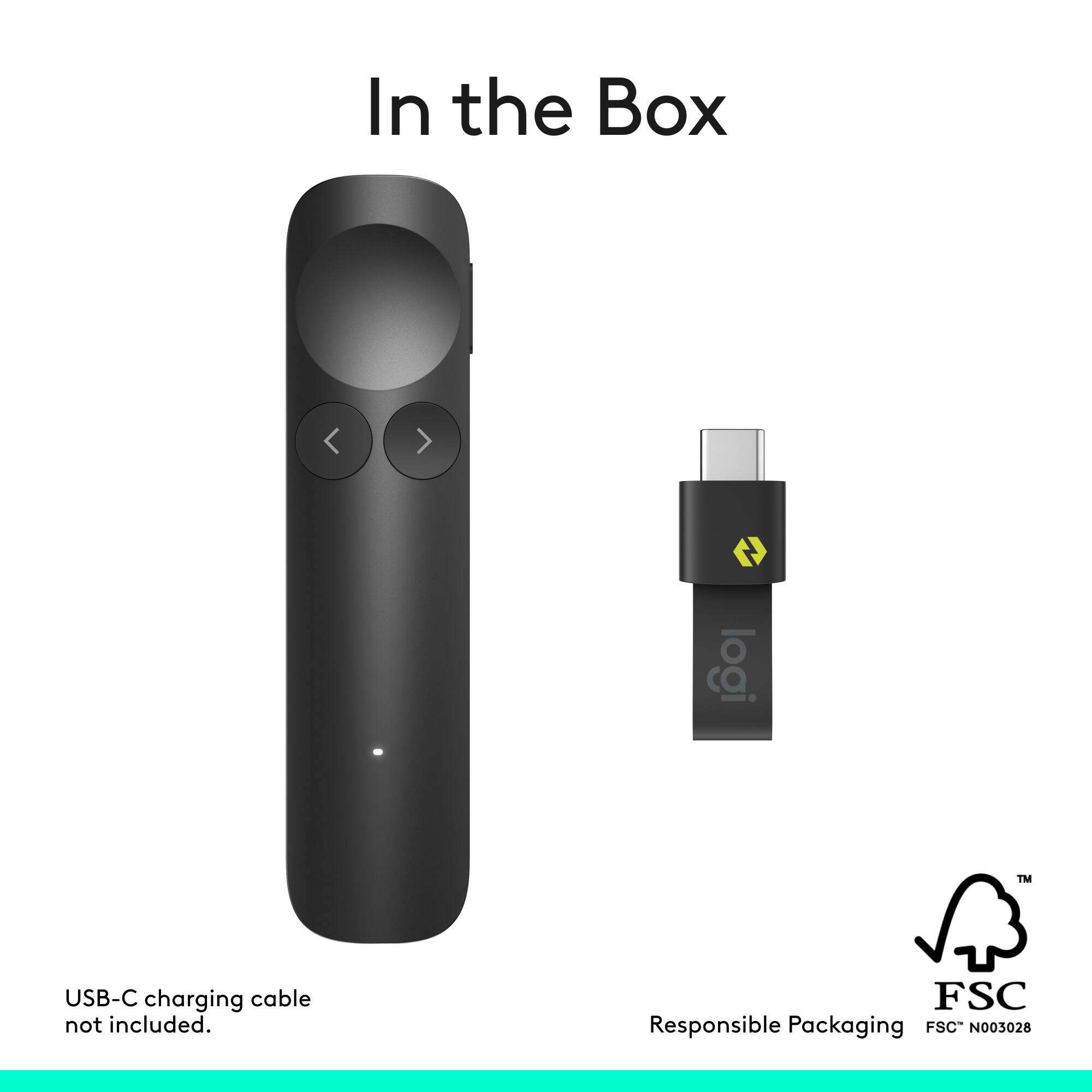 In the Box

logi™

USB-C charging cable not included.

FSC Responsible Packaging FSC N003028