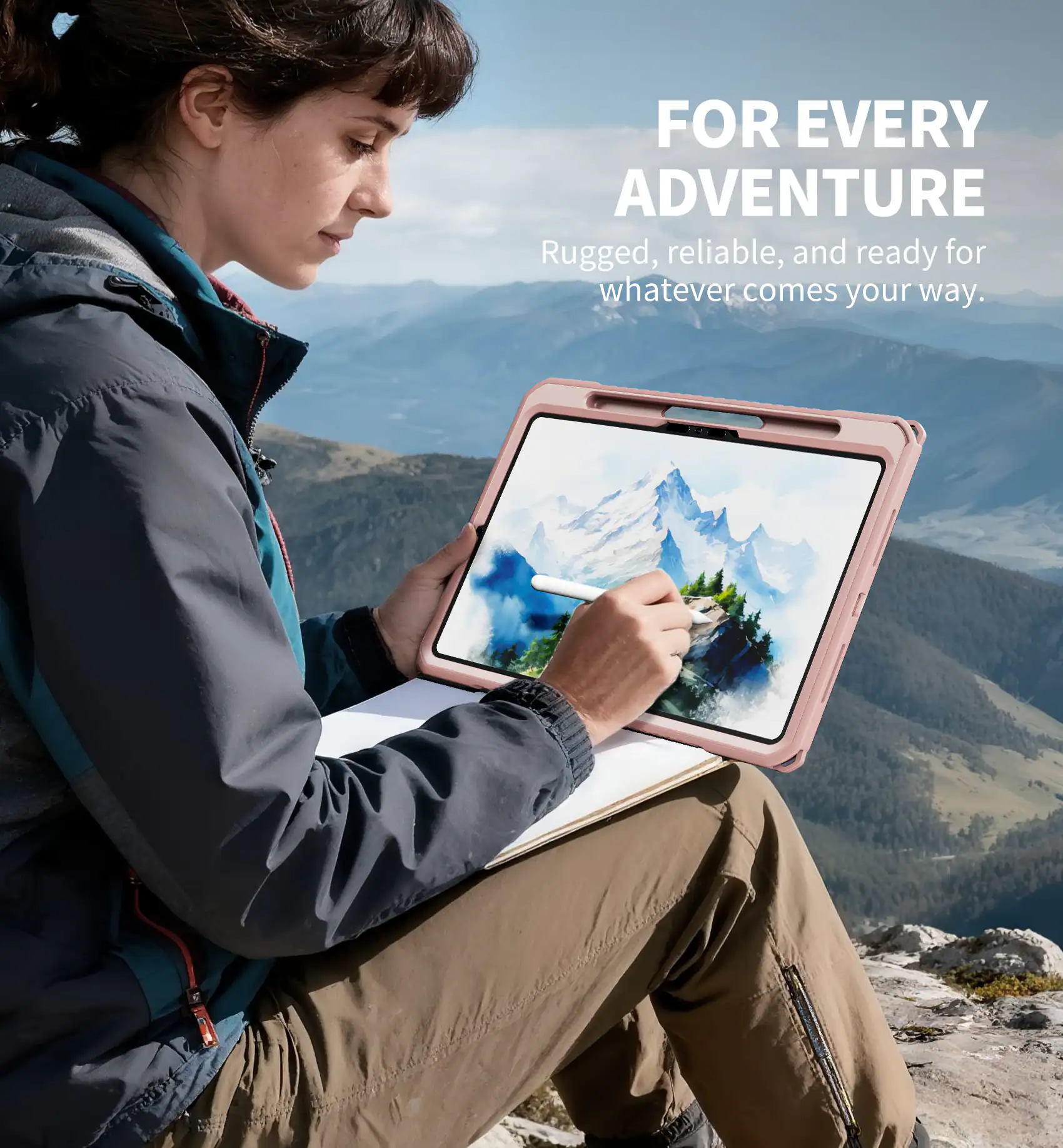FOR EVERY ADVENTURE  
Rugged, reliable, and ready for whatever comes your way.