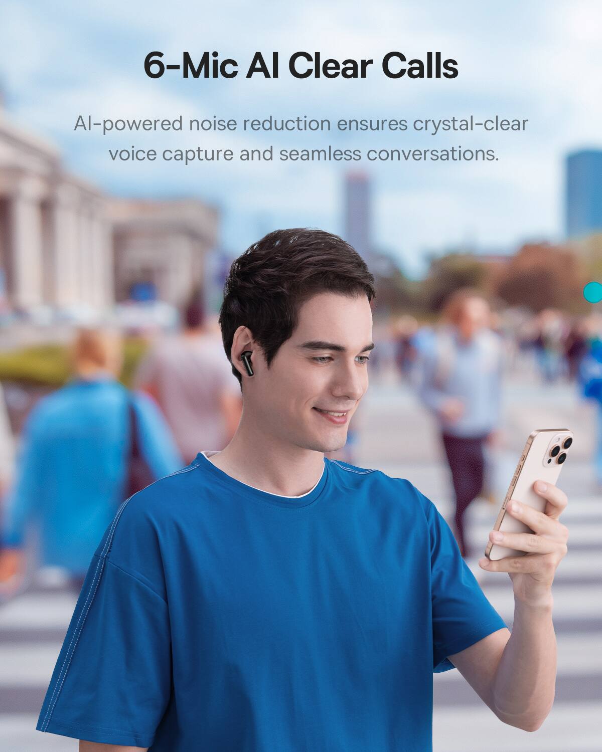 6-Mic AI Clear Calls AI-powered noise reduction ensures crystal-clear voice capture and seamless conversations.