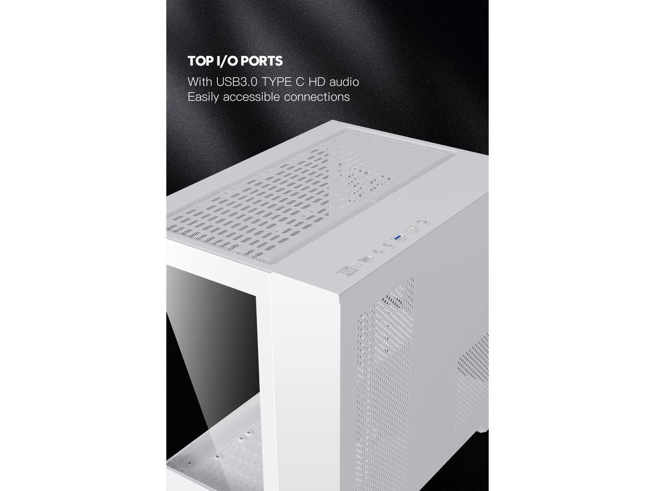 TOP I/O PORTS  
With USB3.0 TYPE C HD audio  
Easily accessible connections