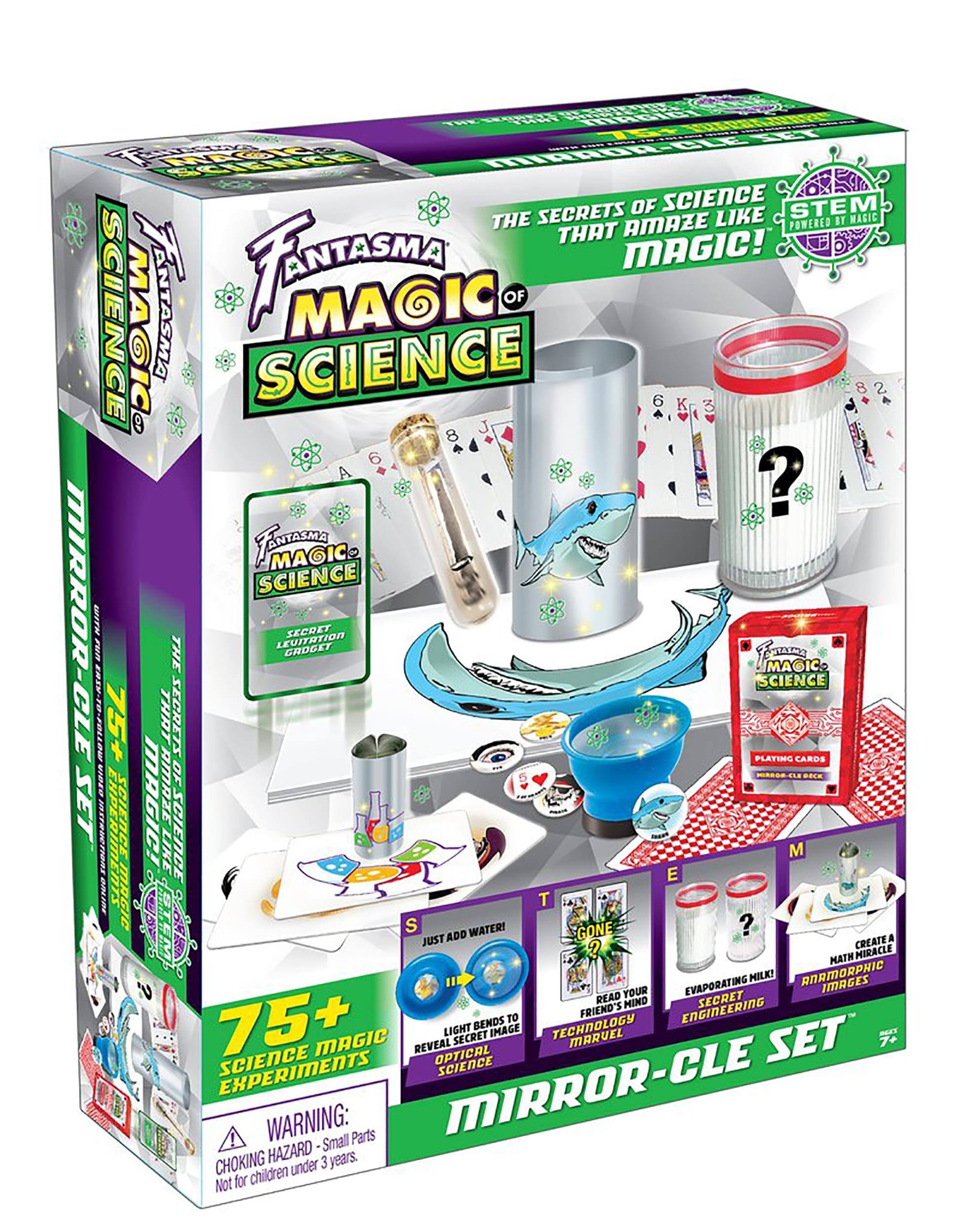 The Secrets of Science That Amaze Like Magic!  
Fantasma Magic Science  
STEM Powered by Magic  

Mirror-Cle Set  

75+ Science Experiments  

Just Add Water!  
Gone in a Flash!  
Read Your Friend's Mind  
Evaporating Milk!  
Anamorphic Images  
Secret Image Technology  
Optical Experiments  

Warning: Small Parts - Choking Hazard. Not for children under 3 years.
