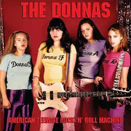 The Donnas - American Teenage Rock 'n' Roll Machine - VINYL LP
