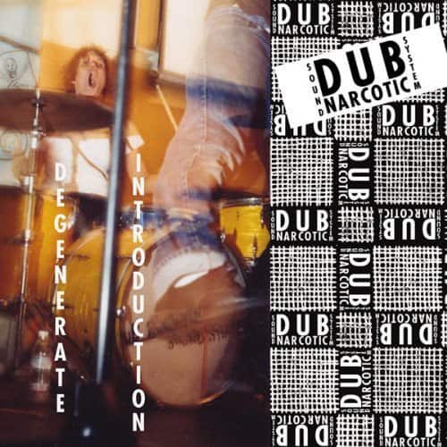 Dub Narcotic Sound System - Degenerate Introduction   - COMPACT DISCS [CD] price history on PriceWatchPro