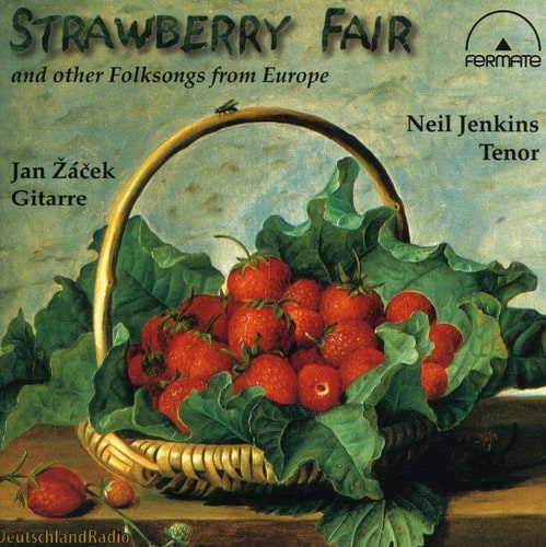 Neil Jenkins - Strawberry Fair: Folksongs from Europe  - COMPACT DISCS