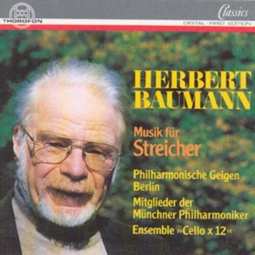 Baumann / Geigen Philharmonia - Music for Strings   - COMPACT DISCS [CD] price history on PriceWatchPro