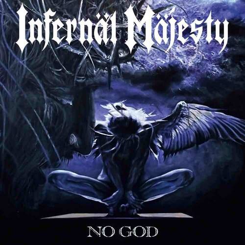 Infernal Majesty  
NO GOD