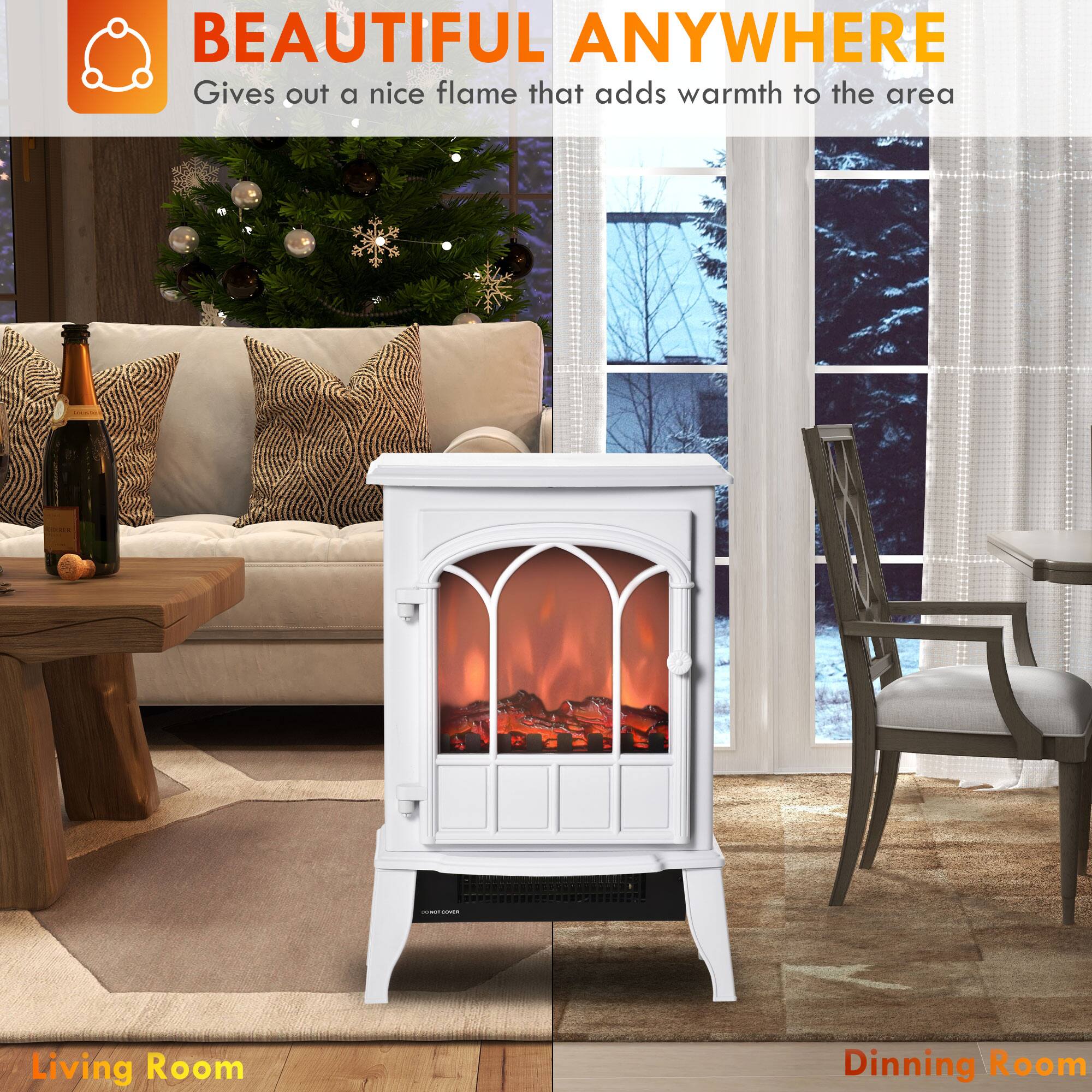 BEAUTIFUL ANYWHERE  
Gives out a nice flame that adds warmth to the area

Living Room  
Dining Room