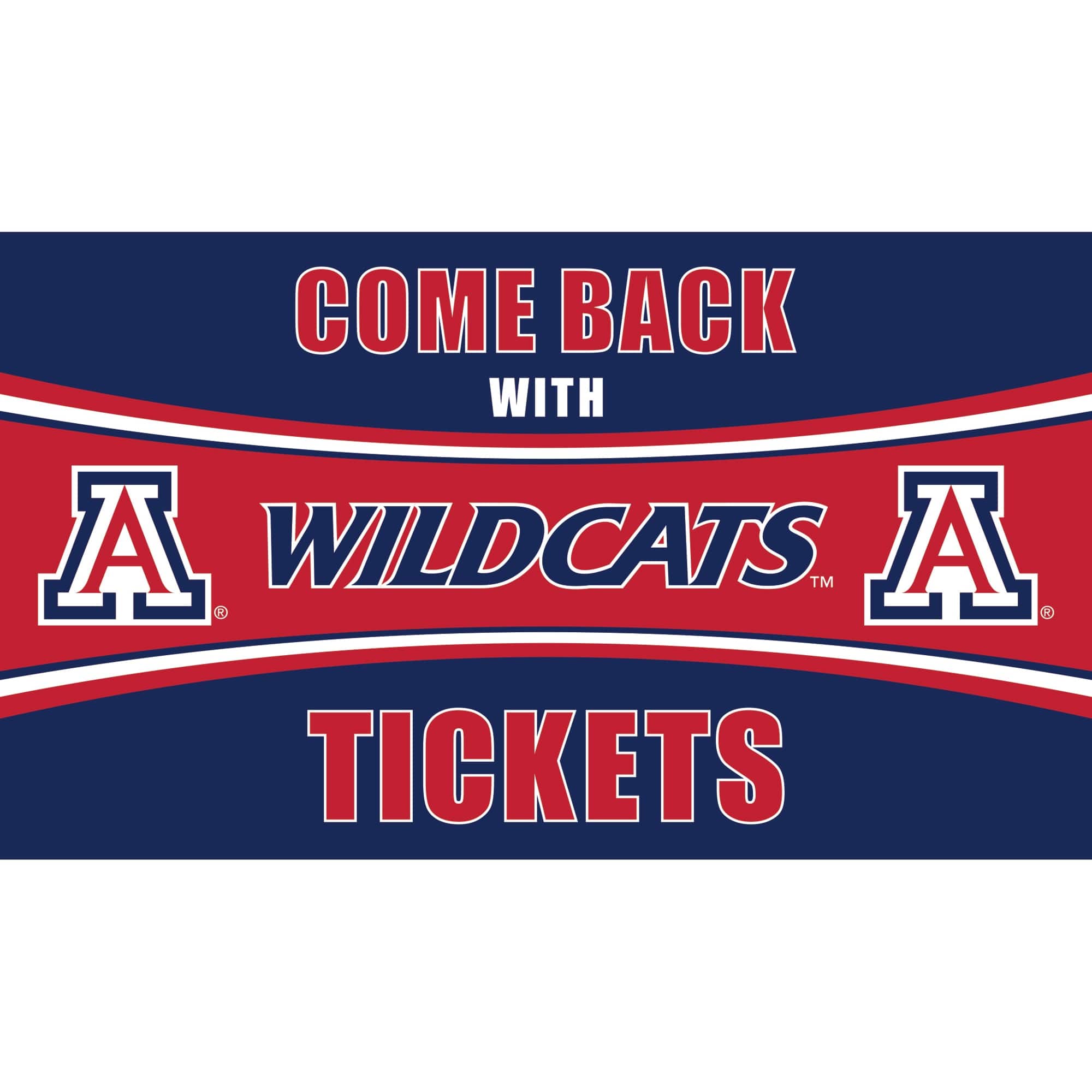 Evergreen Enterprises - Arizona Wildcats 28" x 16" Come Back With Tickets Door Mat - Multicolor
