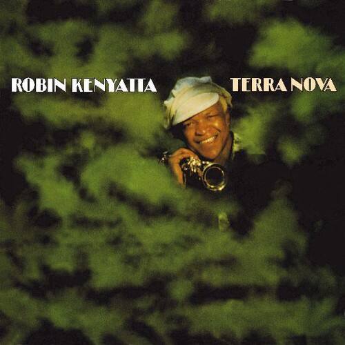 ROBIN KENYATTA  
TERRA NOVA