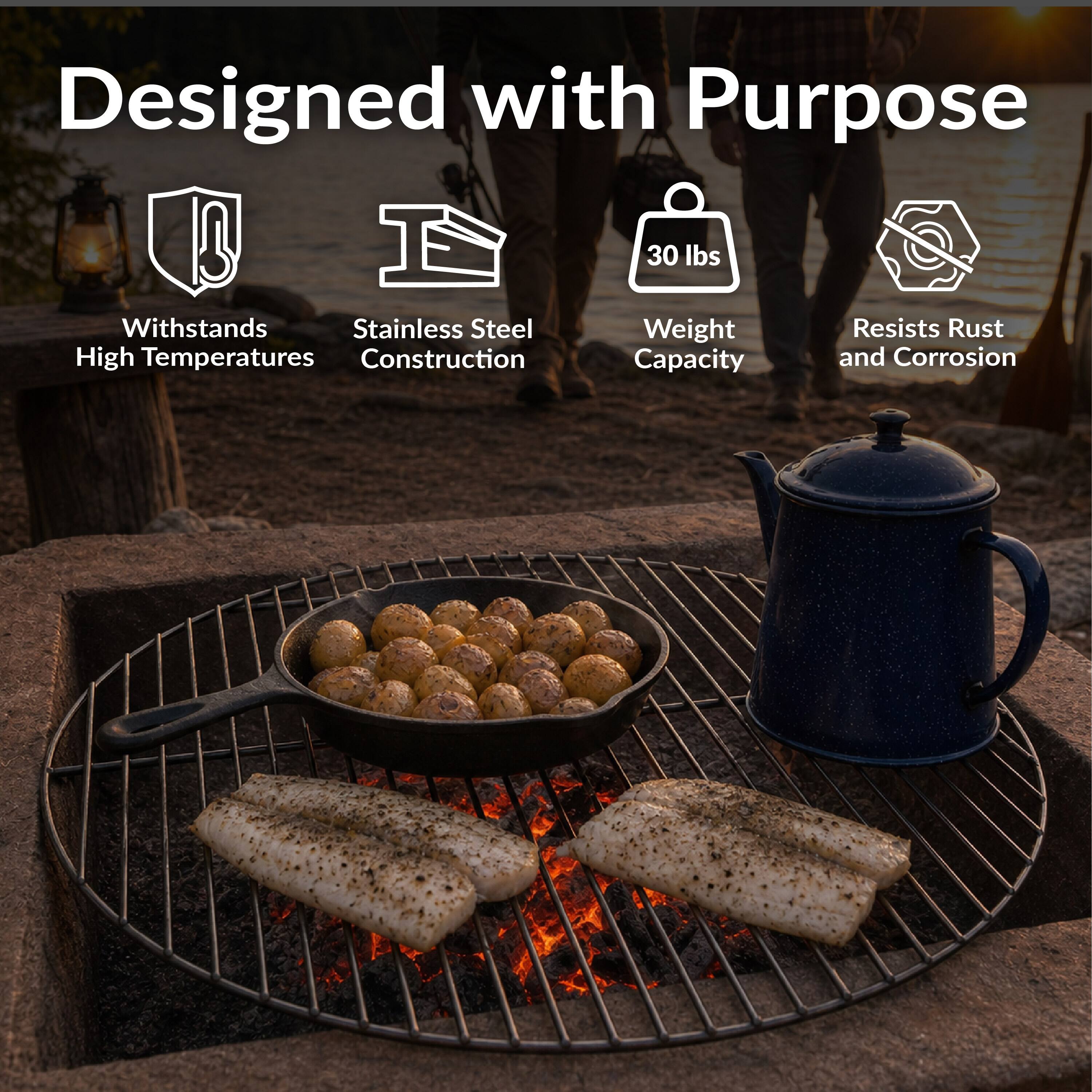 Designed with Purpose  
- Withstands High Temperatures  
- Stainless Steel Construction  
- 30 lbs Weight Capacity  
- Resists Rust and Corrosion