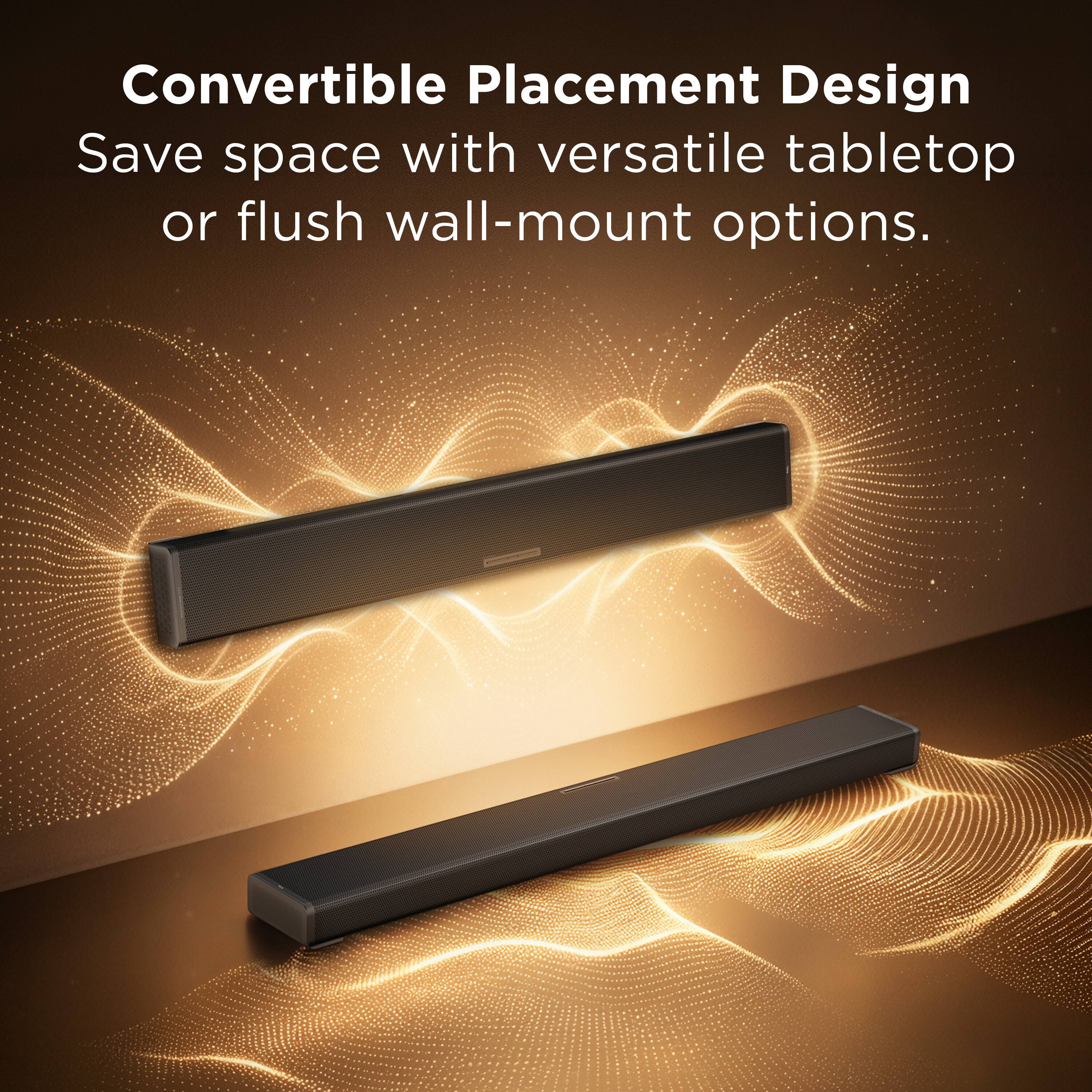 Convertible Placement Design  
Save space with versatile tabletop or flush wall-mount options.