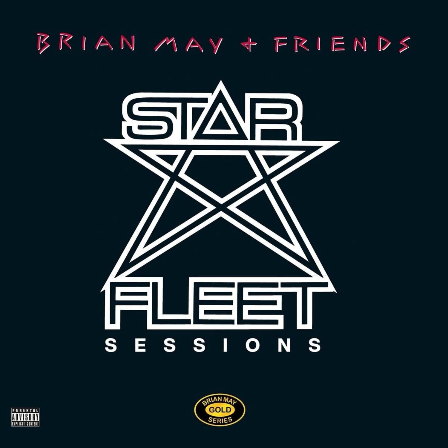 BRIAN MAY + FRIENDS  
STAR FLEET SESSIONS  

PARENTAL ADVISORY  
EXPLICIT CONTENT  

BRIAN MAY GOLD SERIES