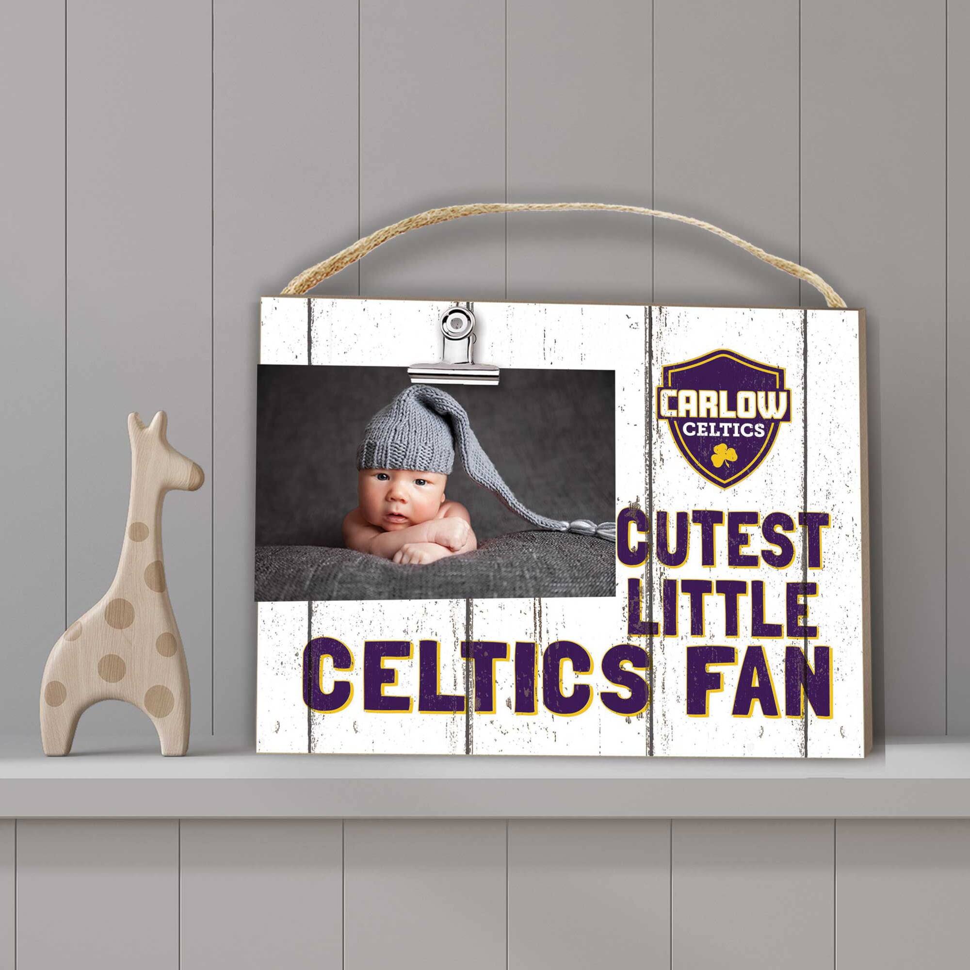 CARLOW CELTICS  
CUTEST LITTLE CELTICS FAN