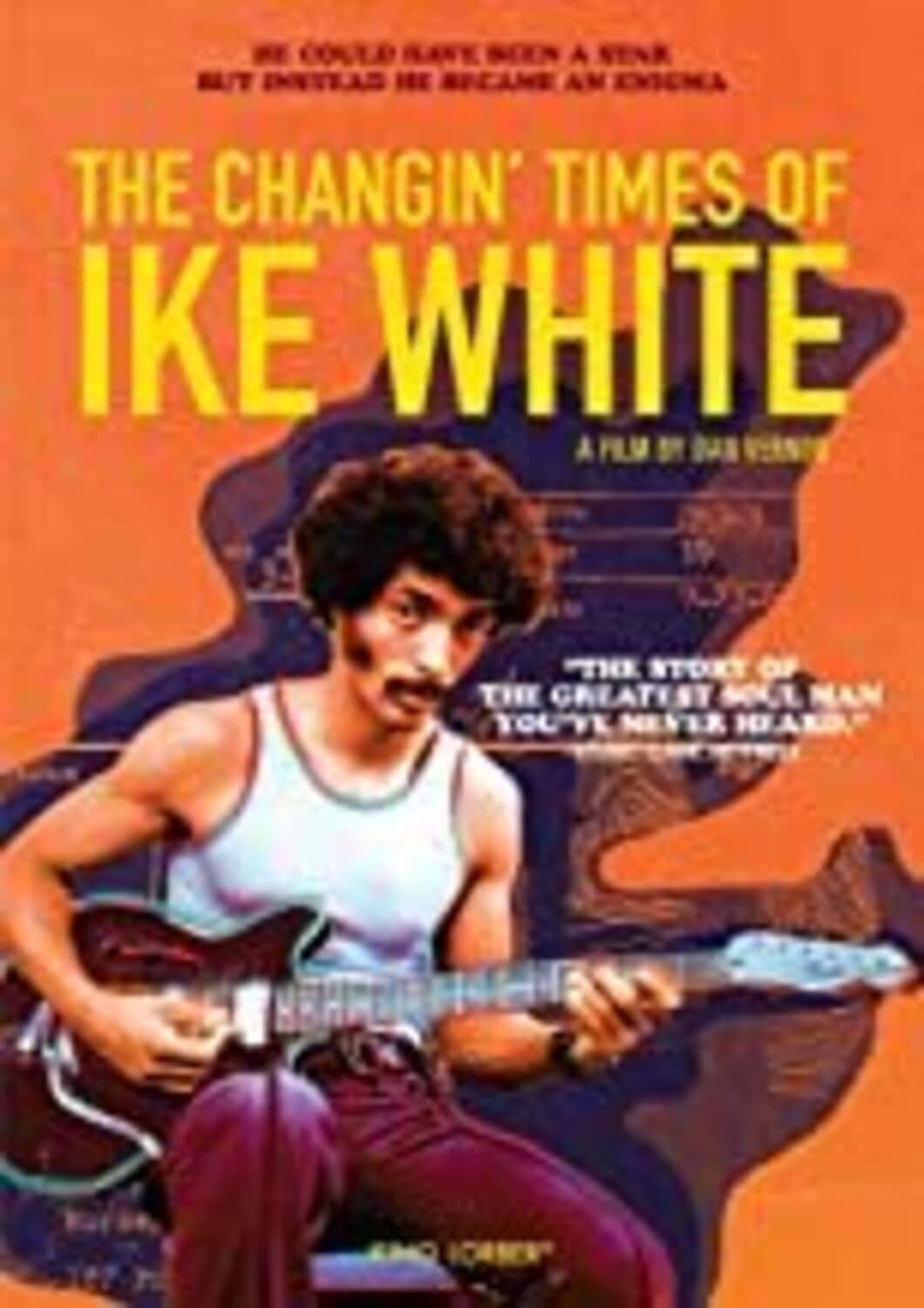 The Changin' Times of Ike White  - DVD
