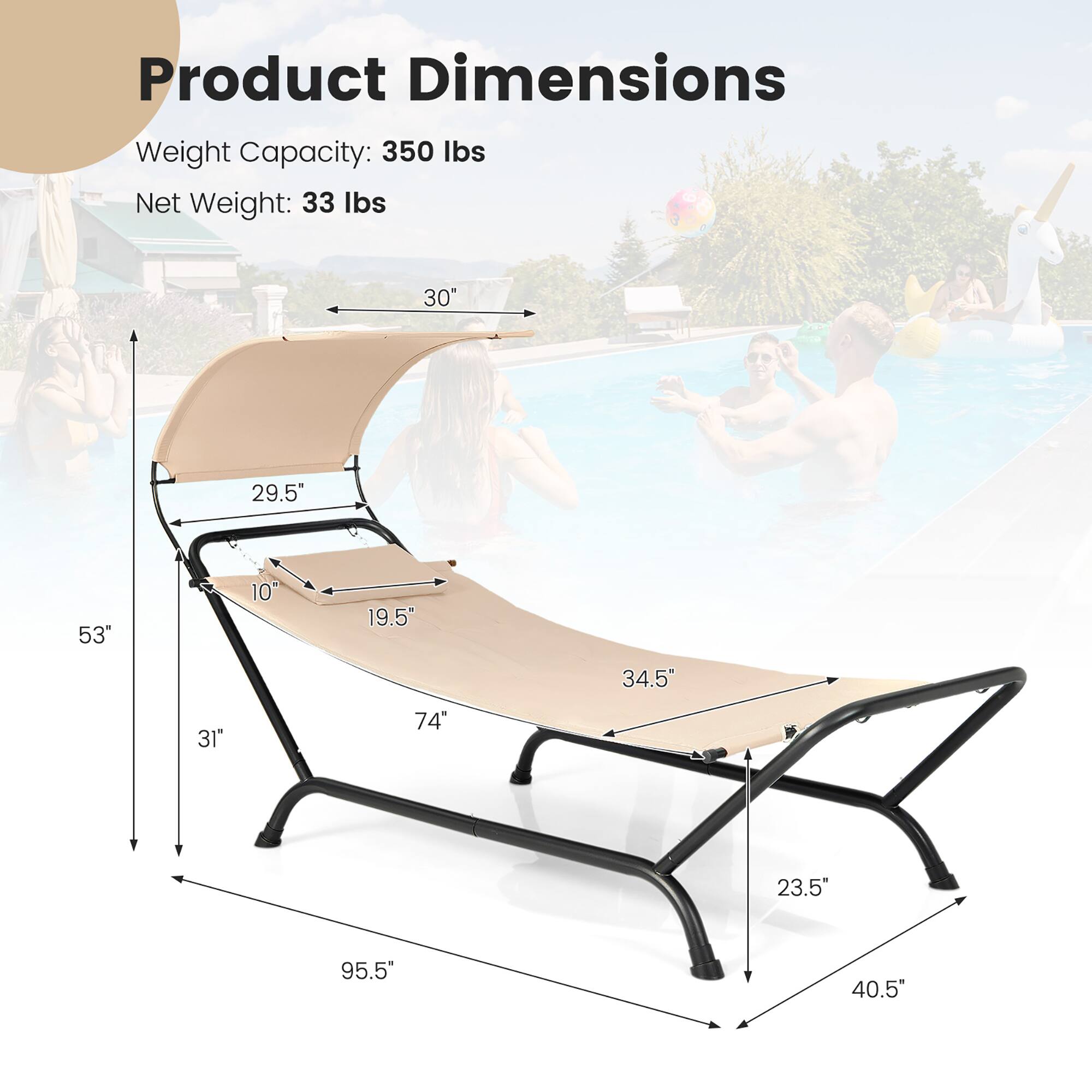 Product Dimensions
Weight Capacity: 350 lbs
Net Weight: 33 lbs
30"
29.5"
53"
10"
19.5"
34.5"
31"
74"
23.5"
95.5"
40.5"