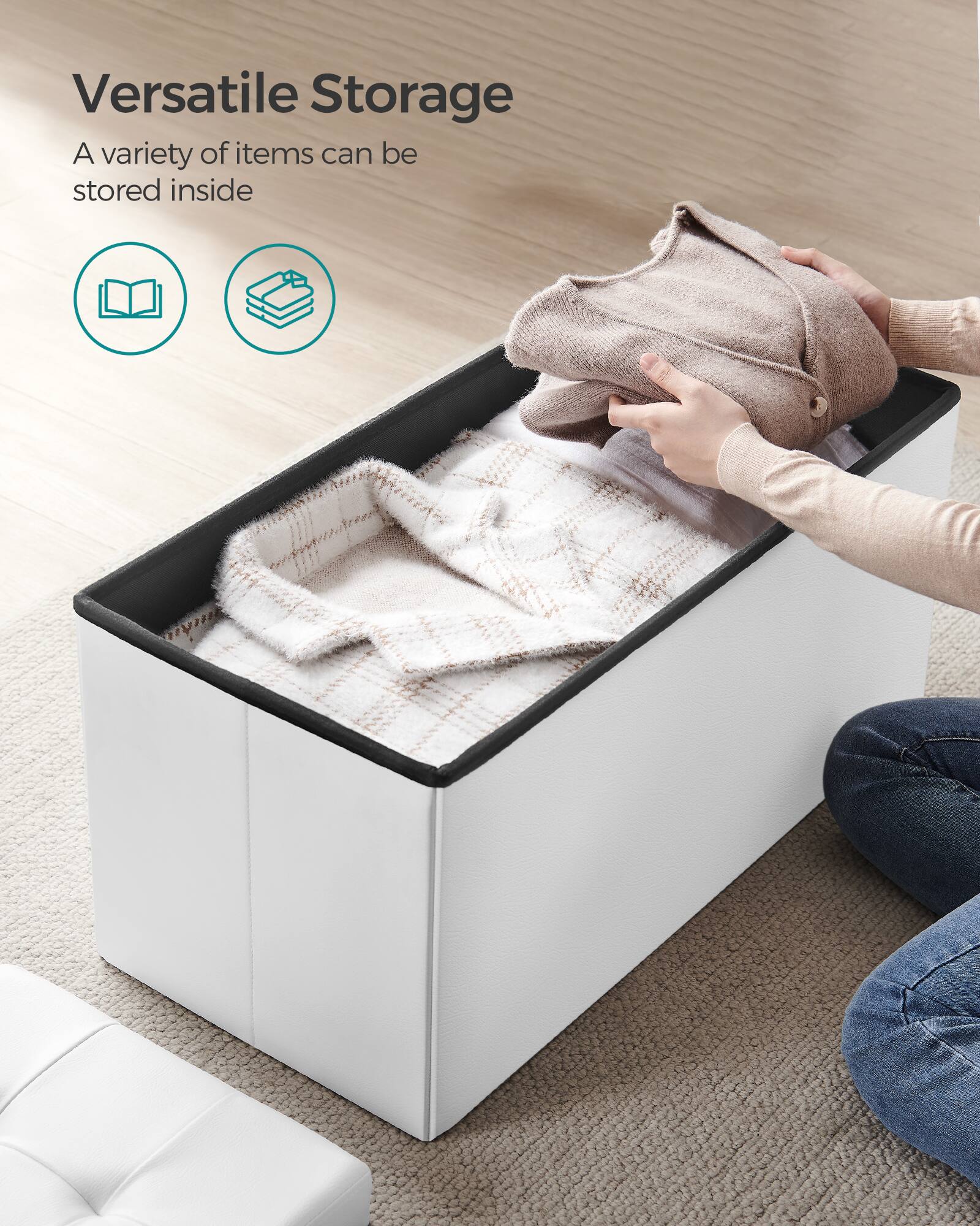 Versatile Storage  
A variety of items can be stored inside