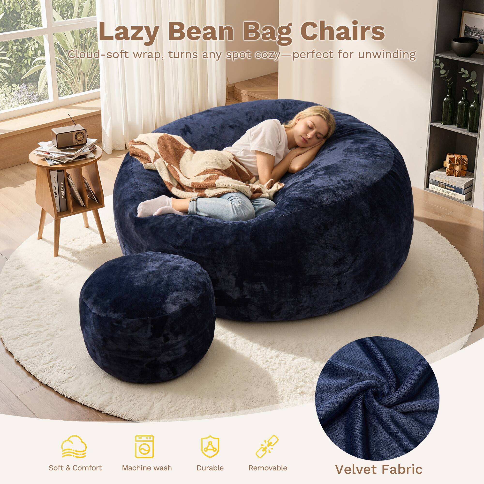 Lazy Bean Bag Chairs  
Cloud-soft wrap, turns any spot cozy—perfect for unwinding  

- Soft & Comfort  
- Machine wash  
- Durable  
- Removable  
- Velvet Fabric