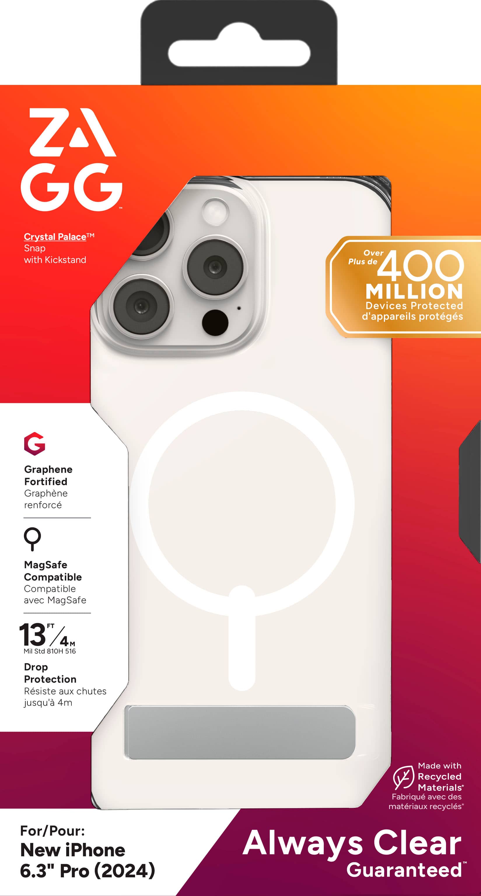 ZAGG Crystal PalaceTM Snap with Kickstand Over Plus de 400 MILLION Devices Protected d'appareils protgs G Graphene Fortified Graphne renforc MagSafe Compatible Compatible avec MagSafe FT 13%/4 4M Mil Std 810H 516 Drop Protection Rsiste aux chutes jusqu' 4m For/Pour: New iPhone 6.3" Pro (2024) Made with Recycled Materials Fabriqu avec des matriaux recycls Always Clear Guaranteed