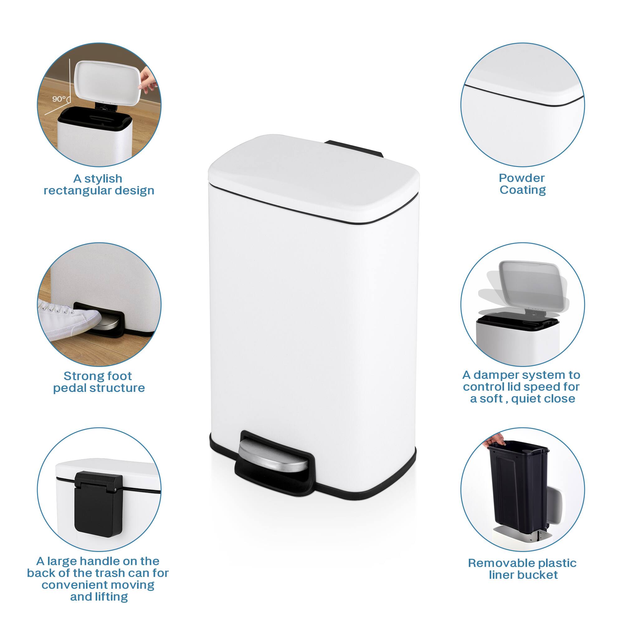 - A stylish rectangular design
- Powder Coating
- Strong foot pedal structure
- A damper system to control lid speed for a soft, quiet close
- A large handle on the back of the trash can for convenient moving and lifting
- Removable plastic liner bucket