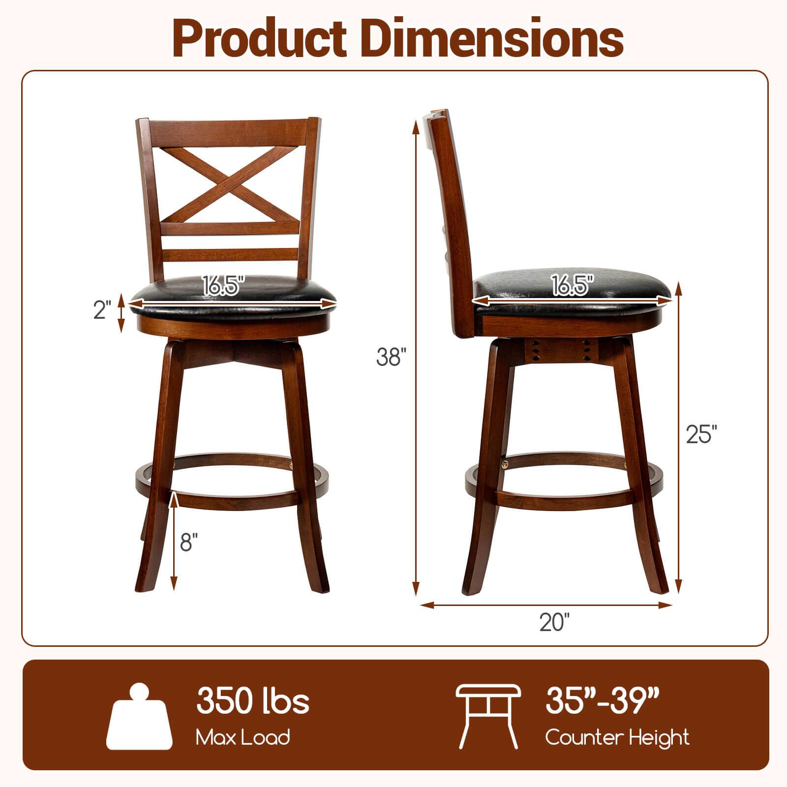 Product Dimensions

- 2" (width)
- 16.5" (seat width)
- 16.5" (seat depth)
- 38" (height)
- 25" (back height)
- 8" (seat height)
- 20" (base width)

Max Load: 350 lbs

Counter Height: 35"-39"