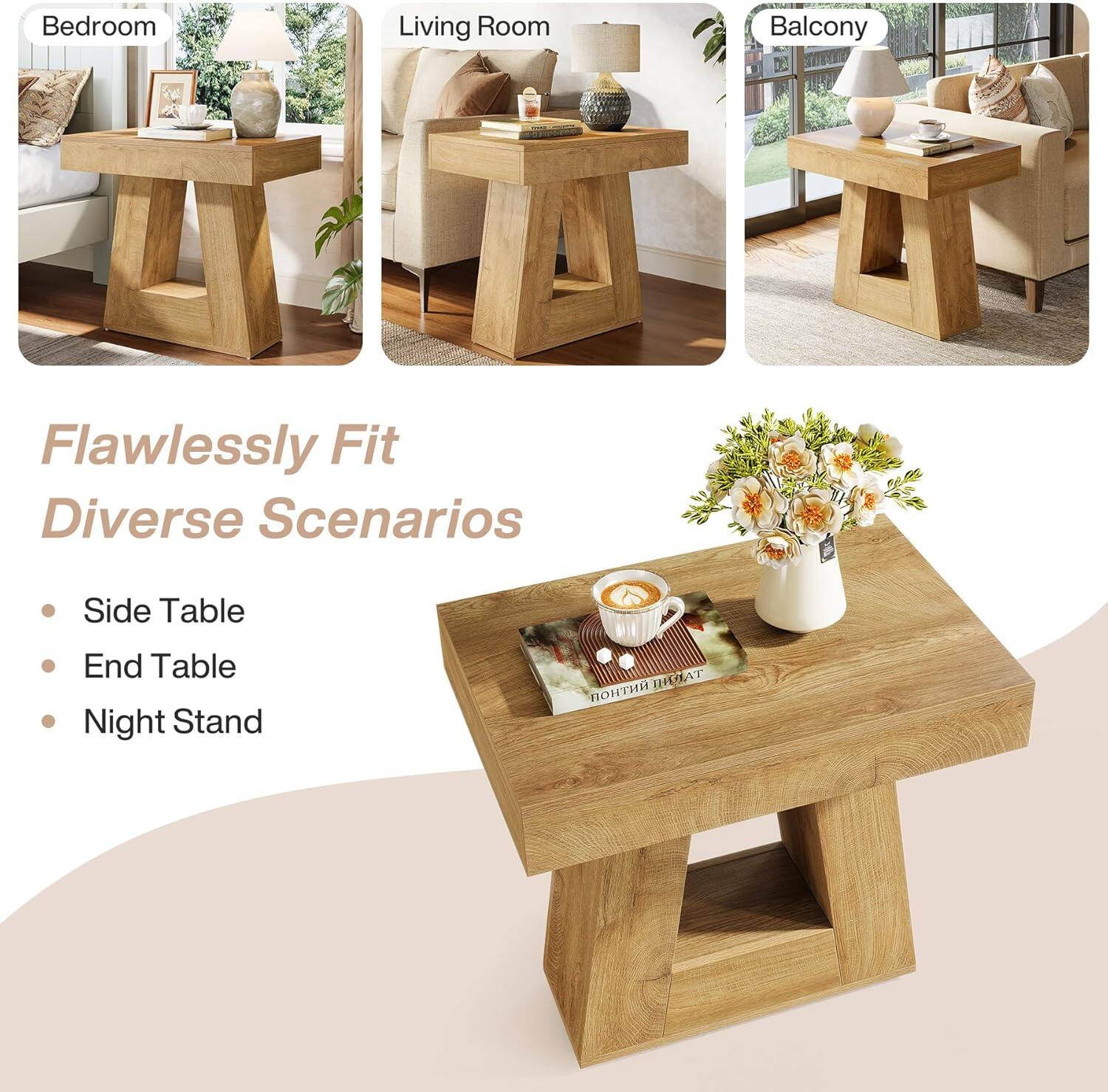 Bedroom  
Living Room  
Balcony  
Flawlessly Fit Diverse Scenarios  
Side Table  
End Table  
Night Stand